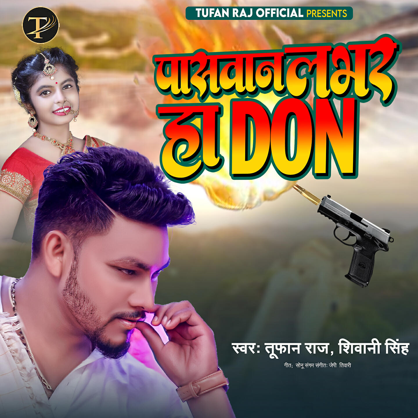 Tufan Raj - Paswan Lover Ha Don