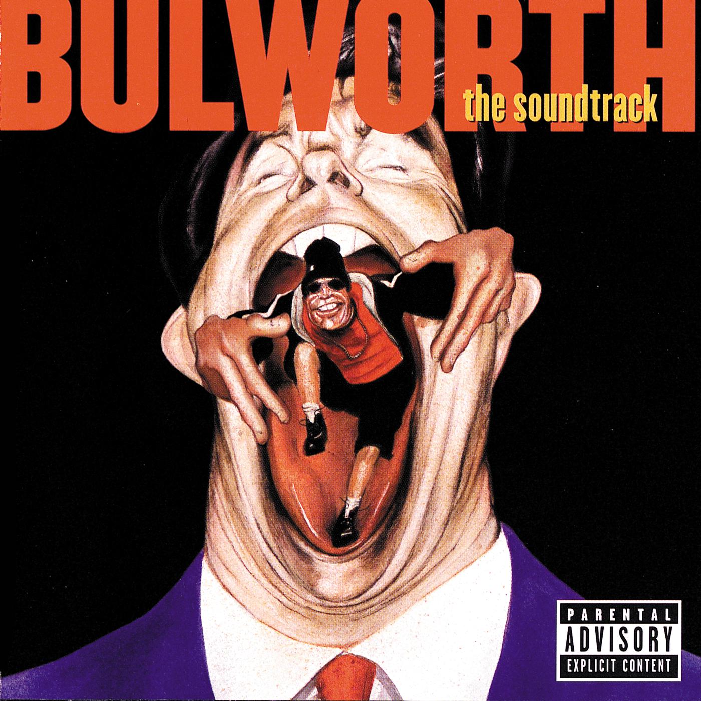 Постер альбома Bulworth The Soundtrack
