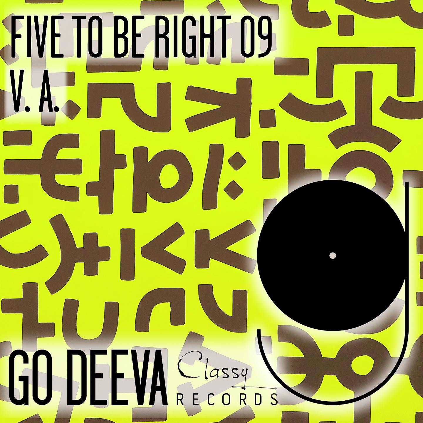 Постер альбома Five to Be Right 09