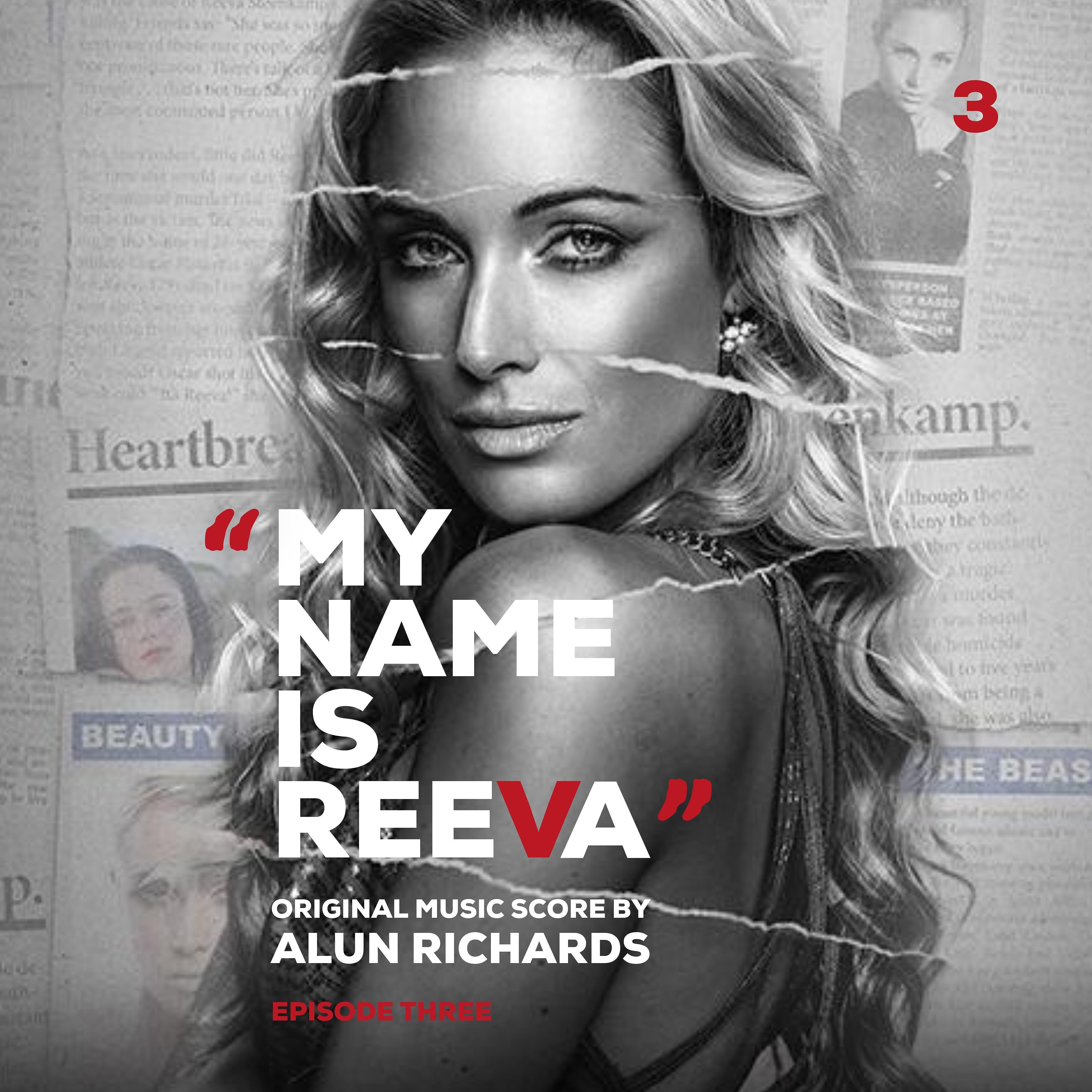 Постер альбома My Name Is Reeva (Episode 3)