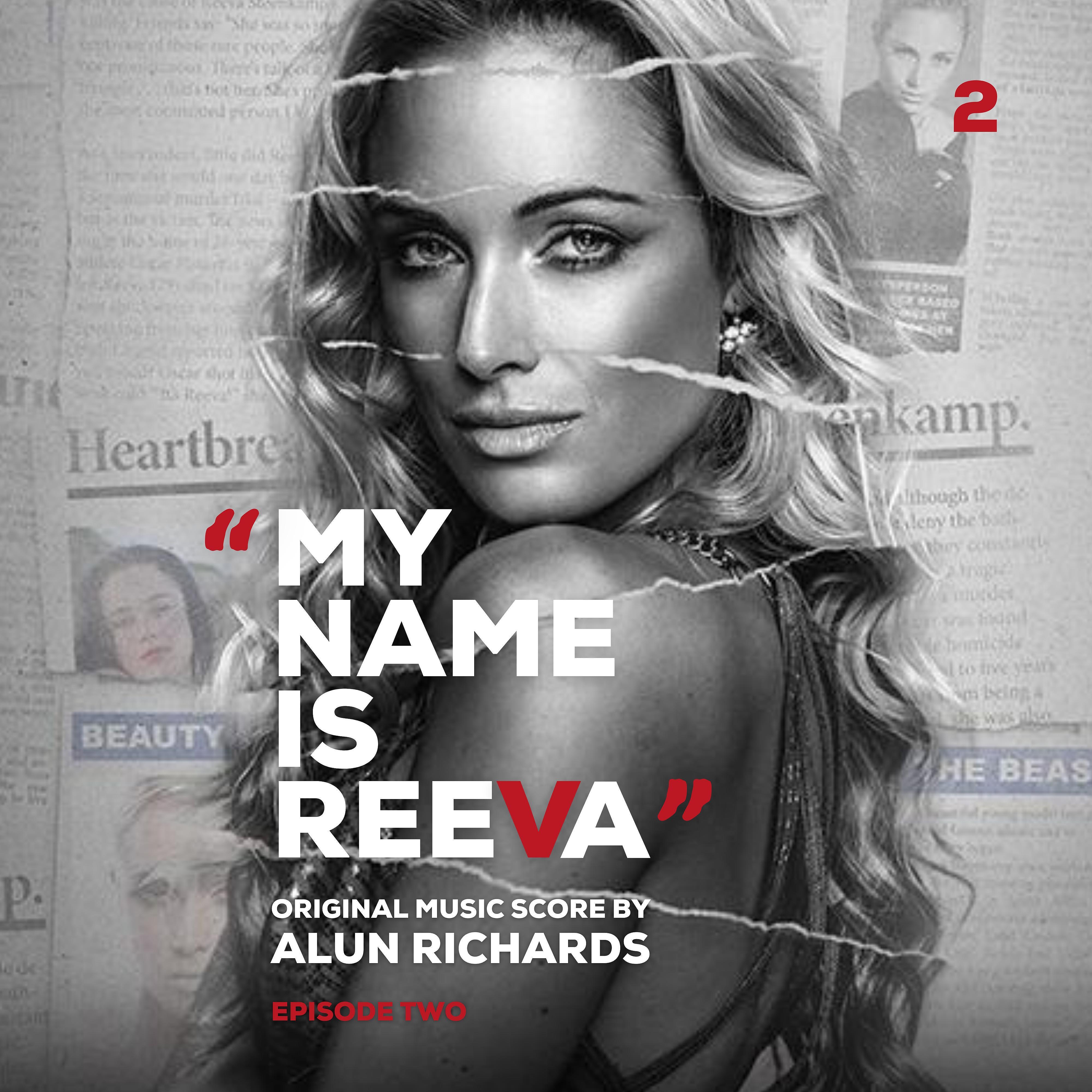 Постер альбома My Name Is Reeva (Episode 2)