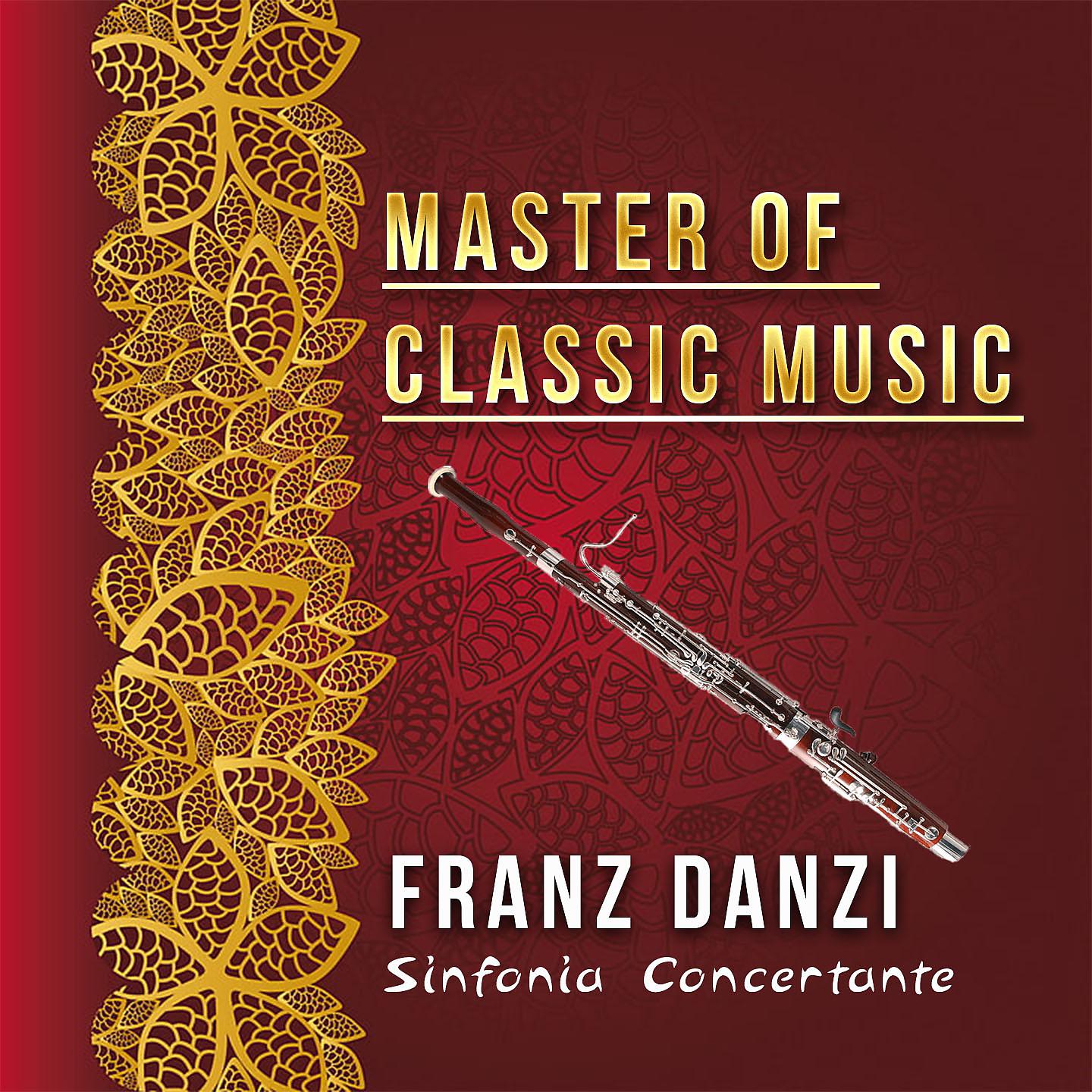 Постер альбома Master of Classic Music, Franz Danzi - Sinfonia Concertante