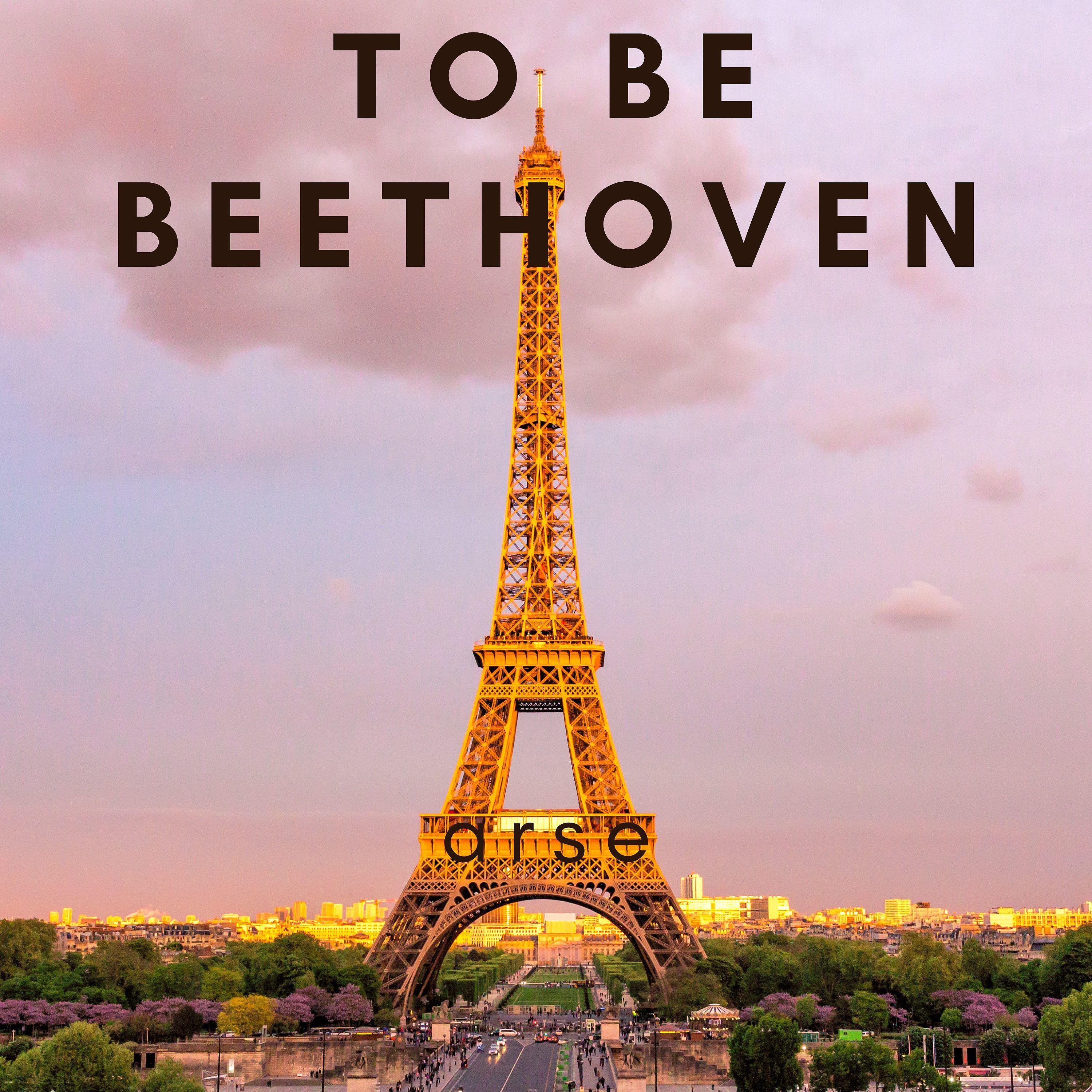 Постер альбома To Be Beethoven
