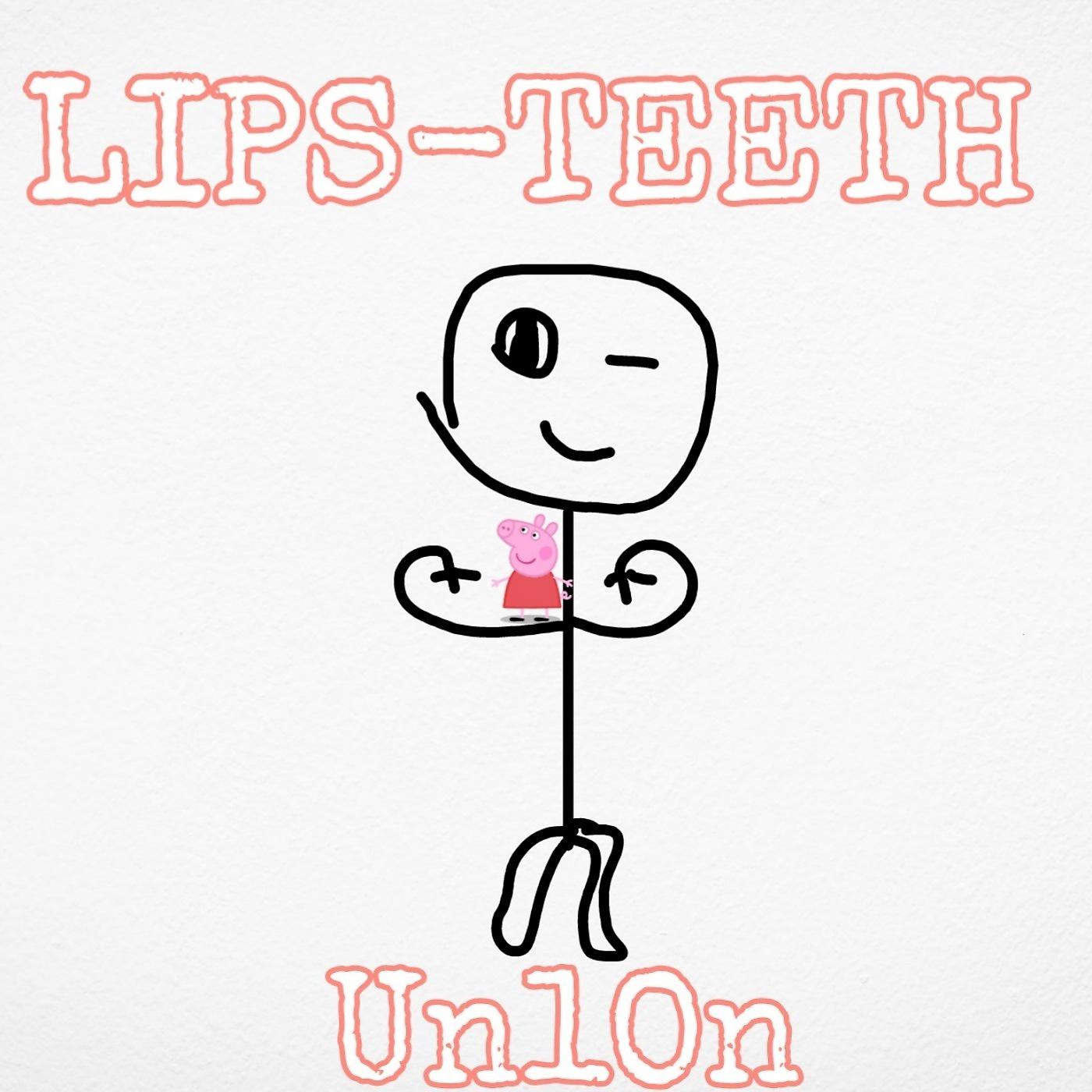 Постер альбома Lips-teeth