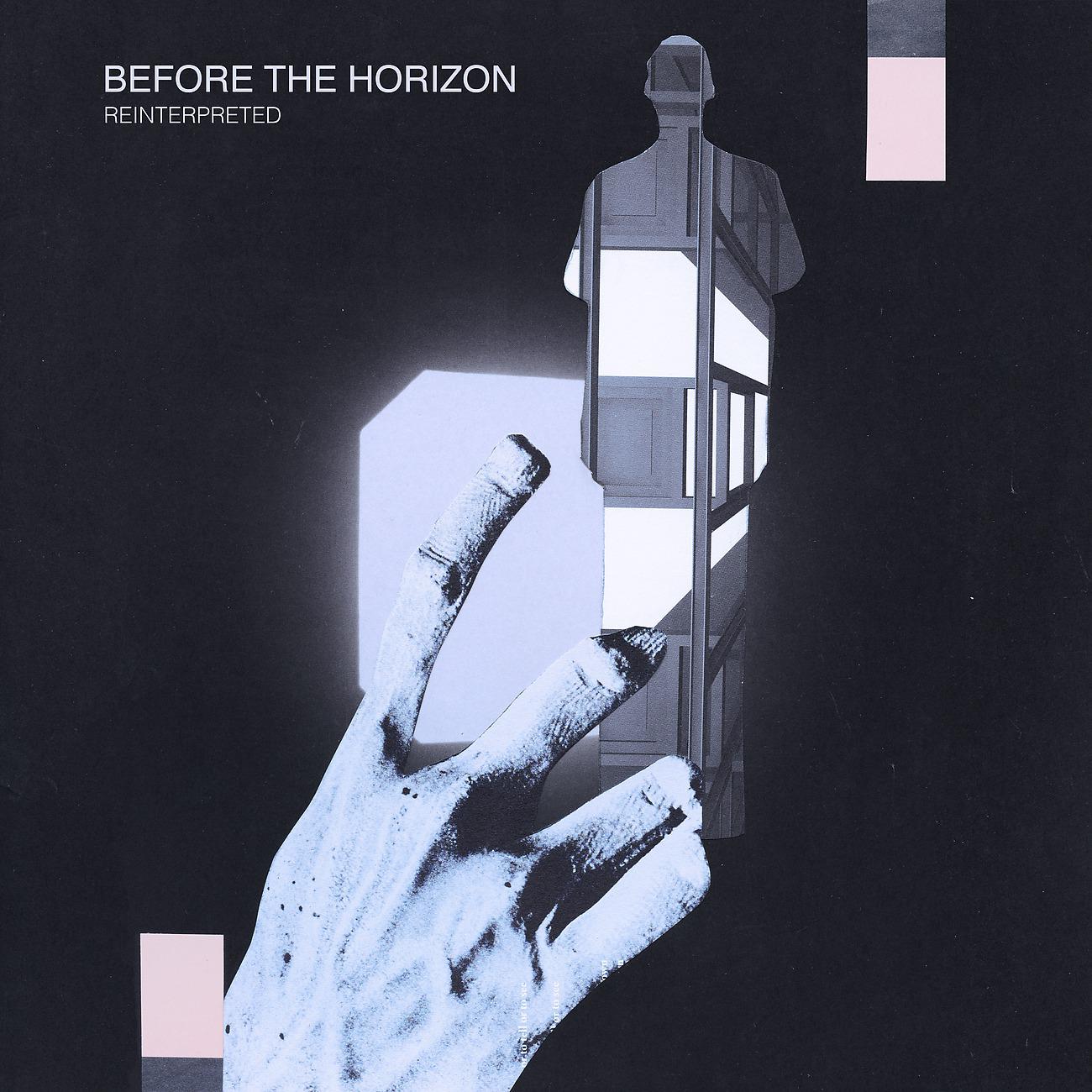 Постер альбома Before the Horizon Reinterpreted