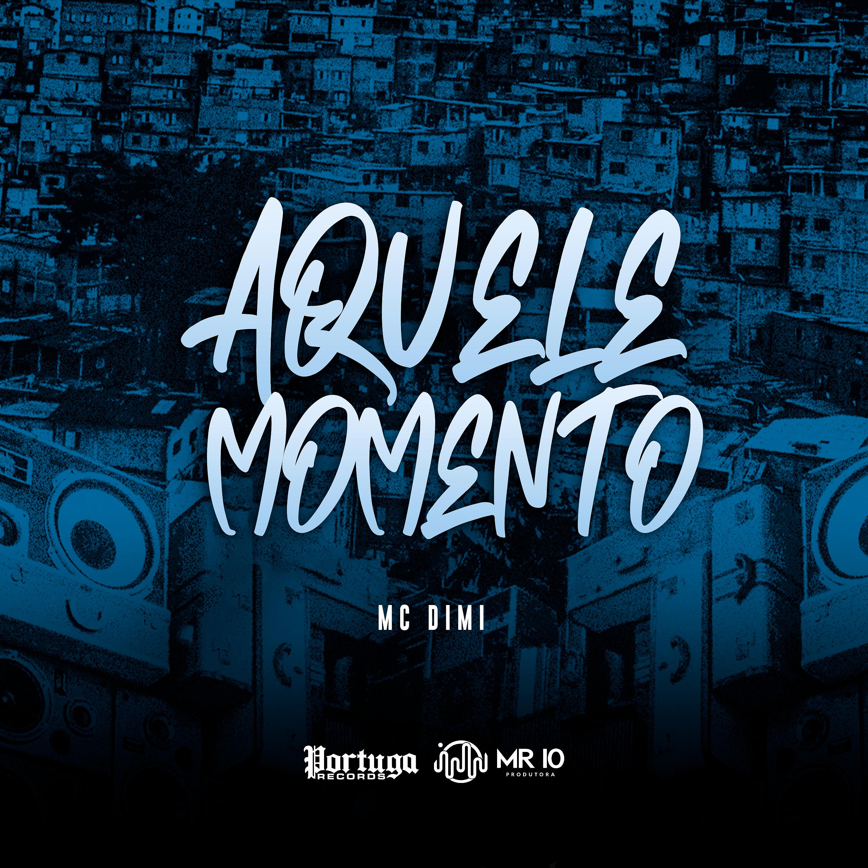 Постер альбома Aquele Momento