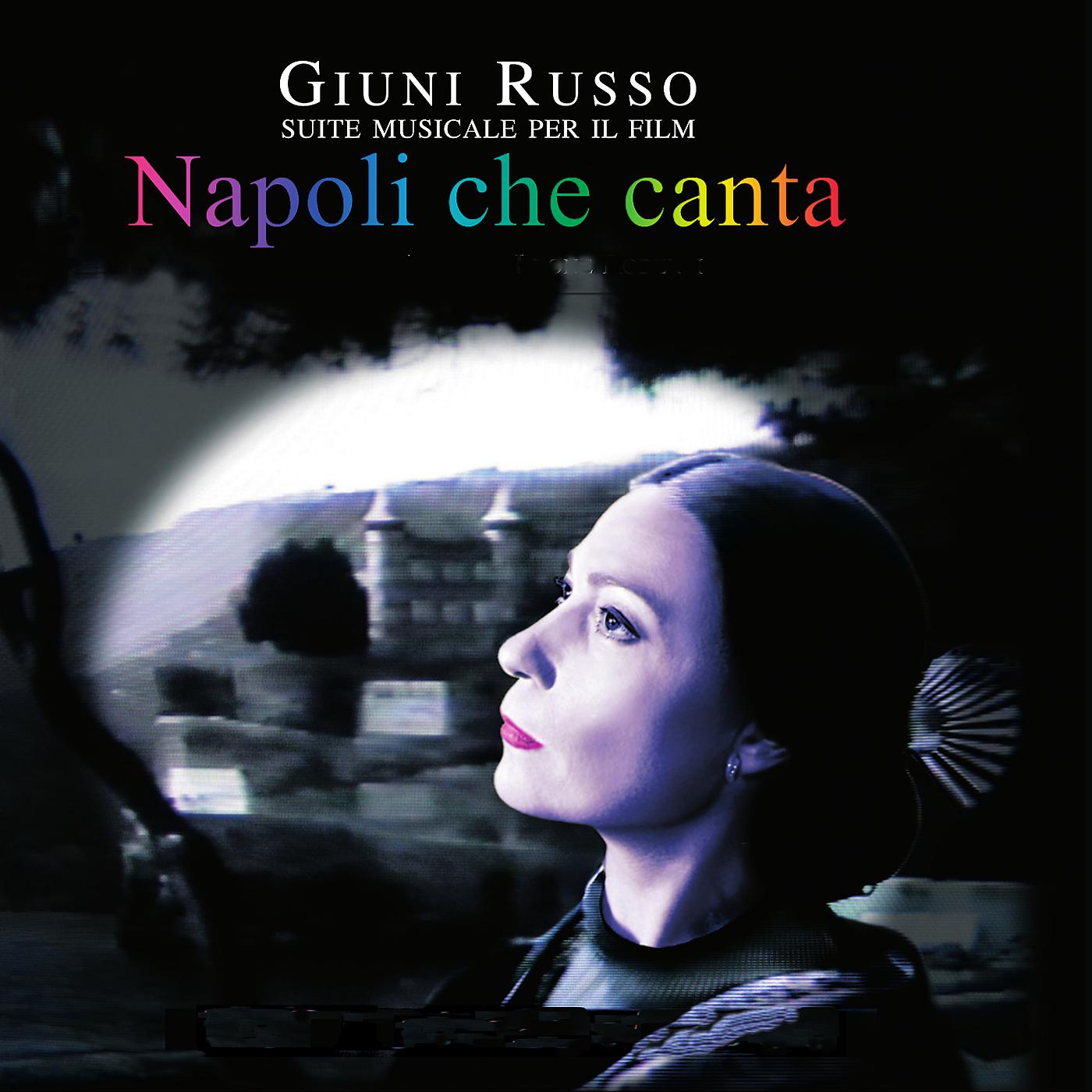 Постер альбома Napoli che canta (Suite musicale per il film)