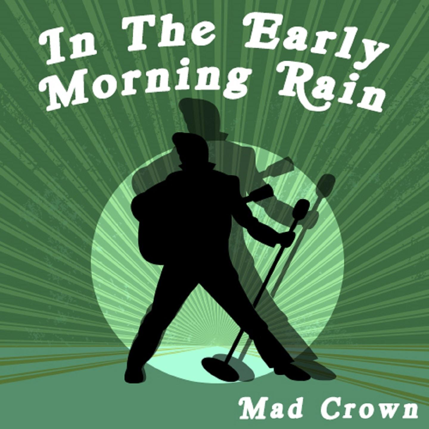 Постер альбома In the Early Morning Rain