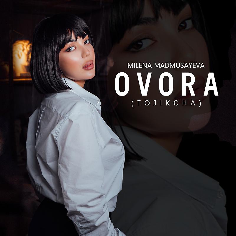 Постер альбома Ovora (tojikcha)