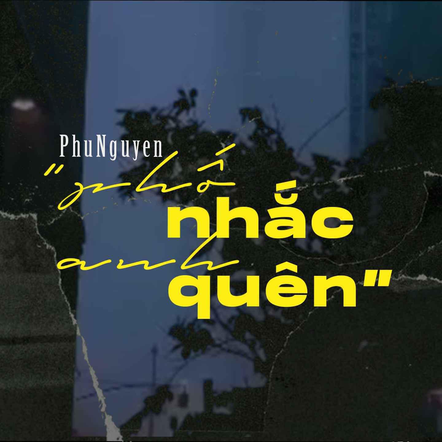 Постер альбома Phố Nhắc Anh Quên
