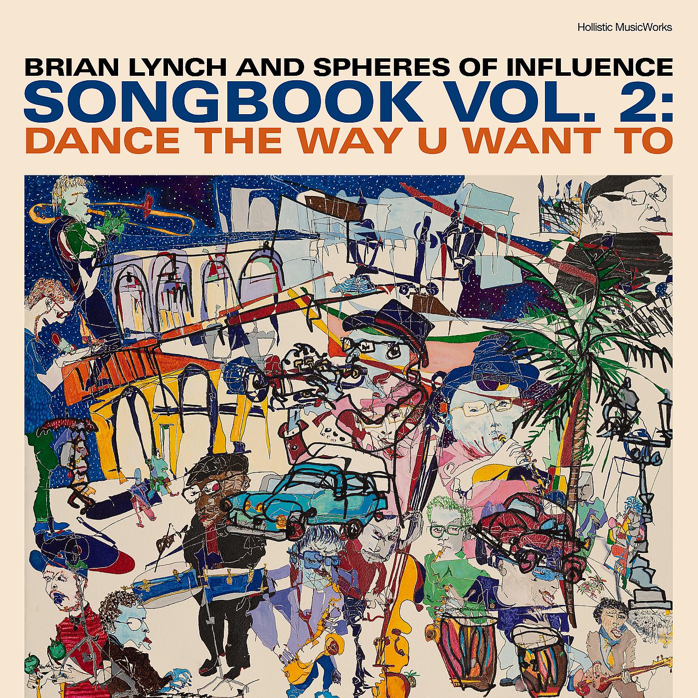 Постер альбома Songbook, Vol. 2: Dance the Way U Want To