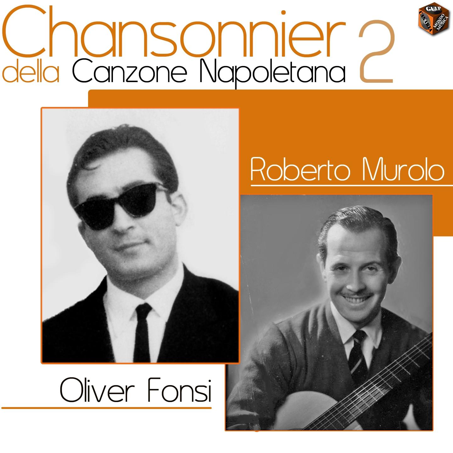 Постер альбома Chansonnier della canzone napoletana, Vol. 2