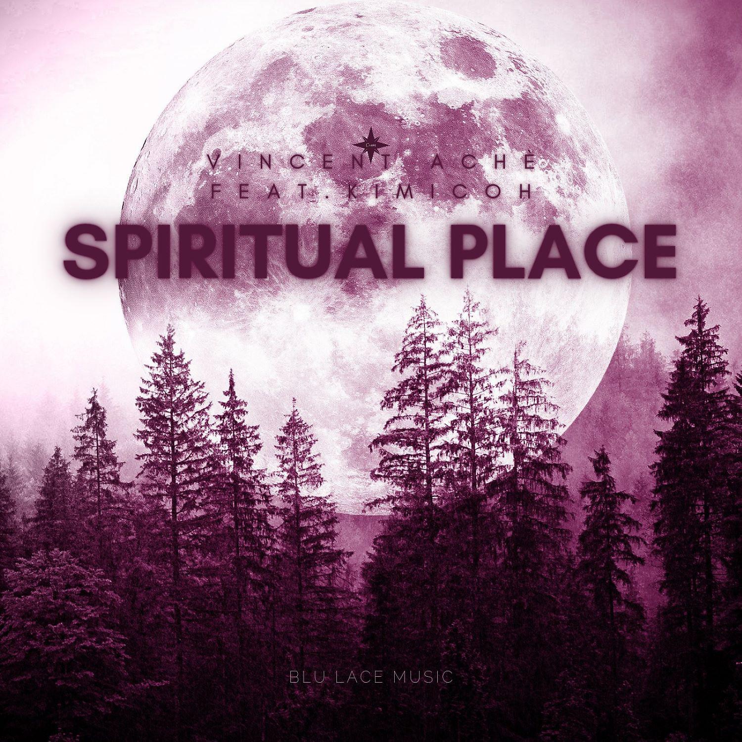 Постер альбома Spiritual Place