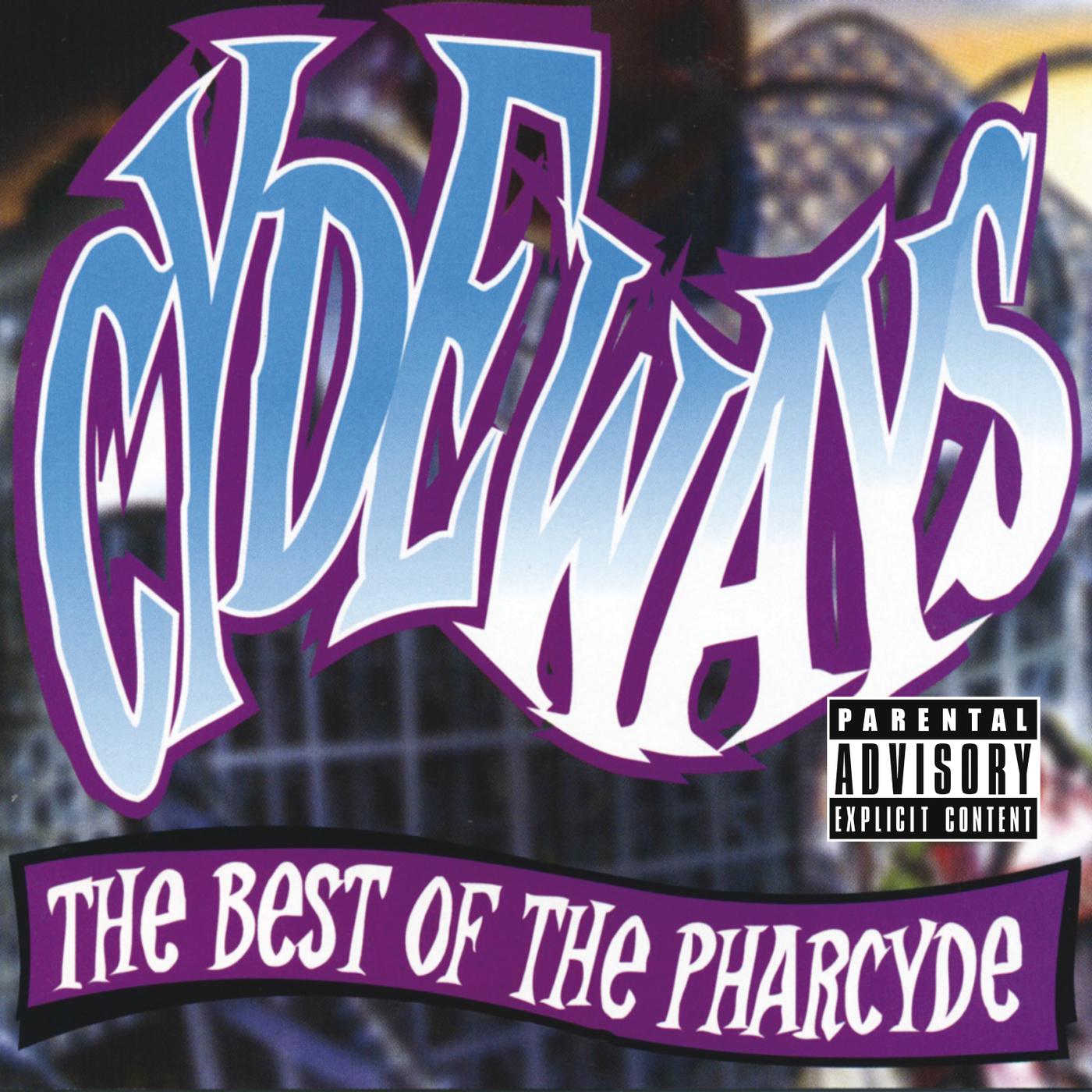 Постер альбома Cydeways: The Best Of The Pharcyde