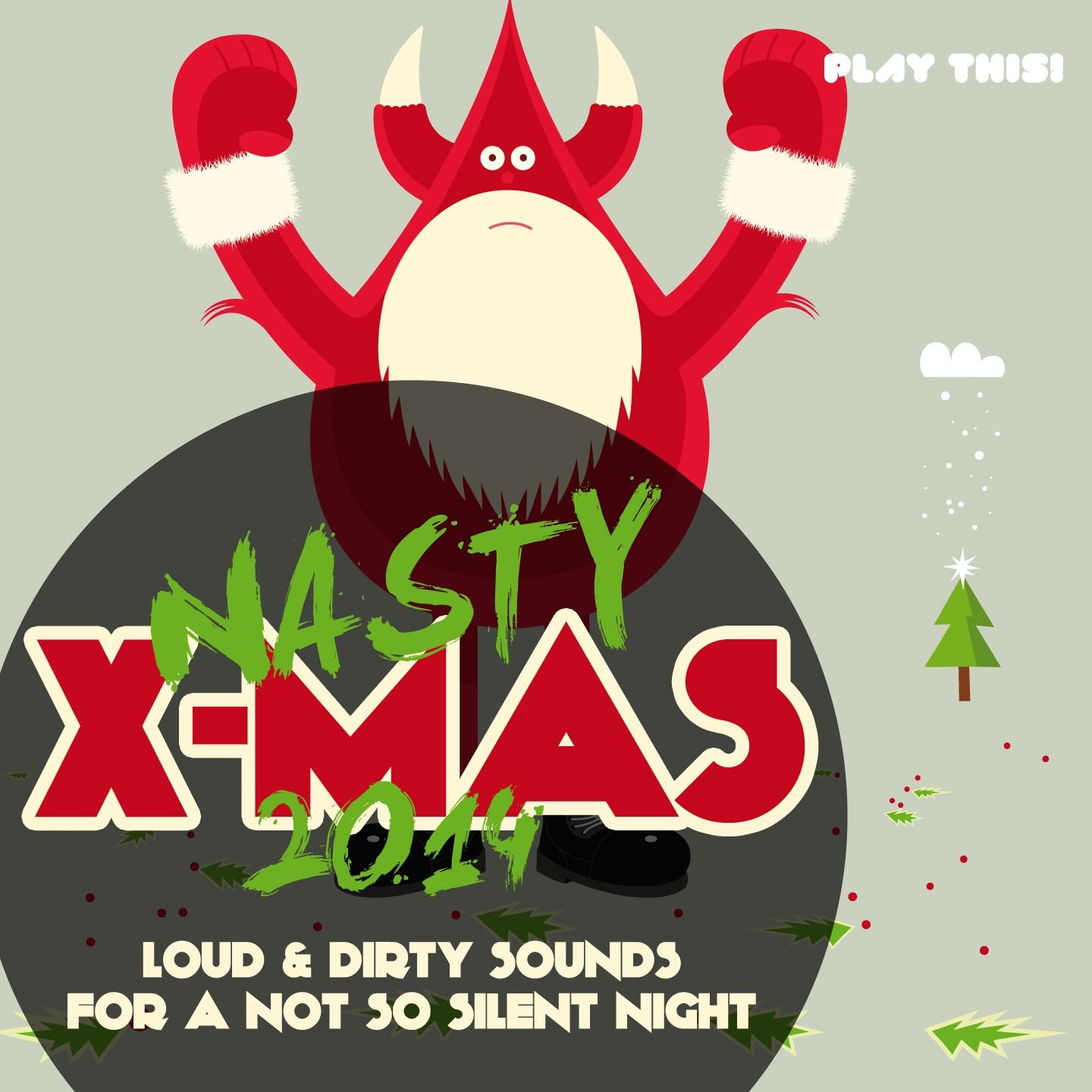 Постер альбома Nasty X-Mas Beats 2014