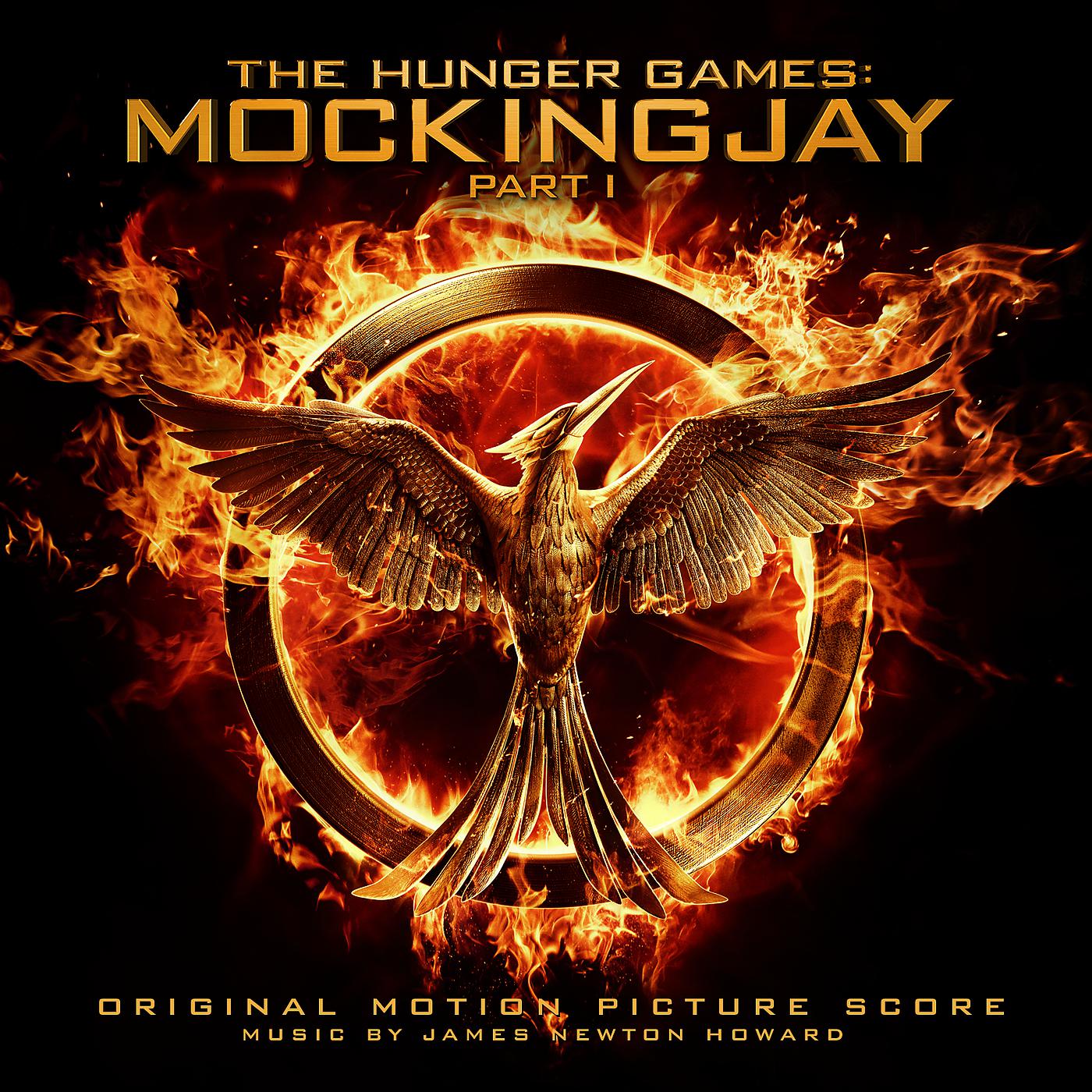 Постер альбома The Hunger Games: Mockingjay Pt. 1 (Original Motion Picture Score)