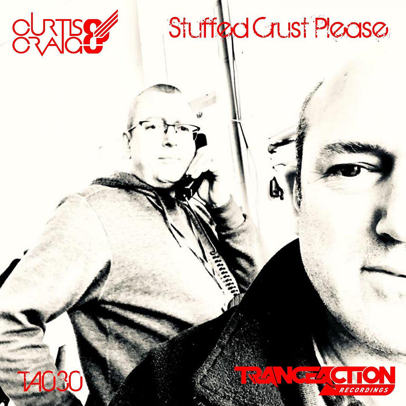 Постер альбома Stuffed Crust Please