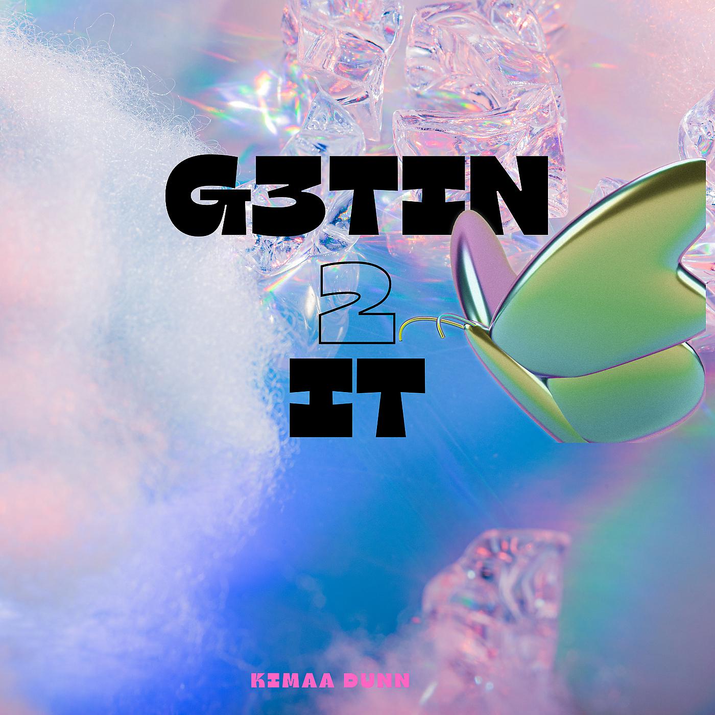 Постер альбома G3tin 2 It