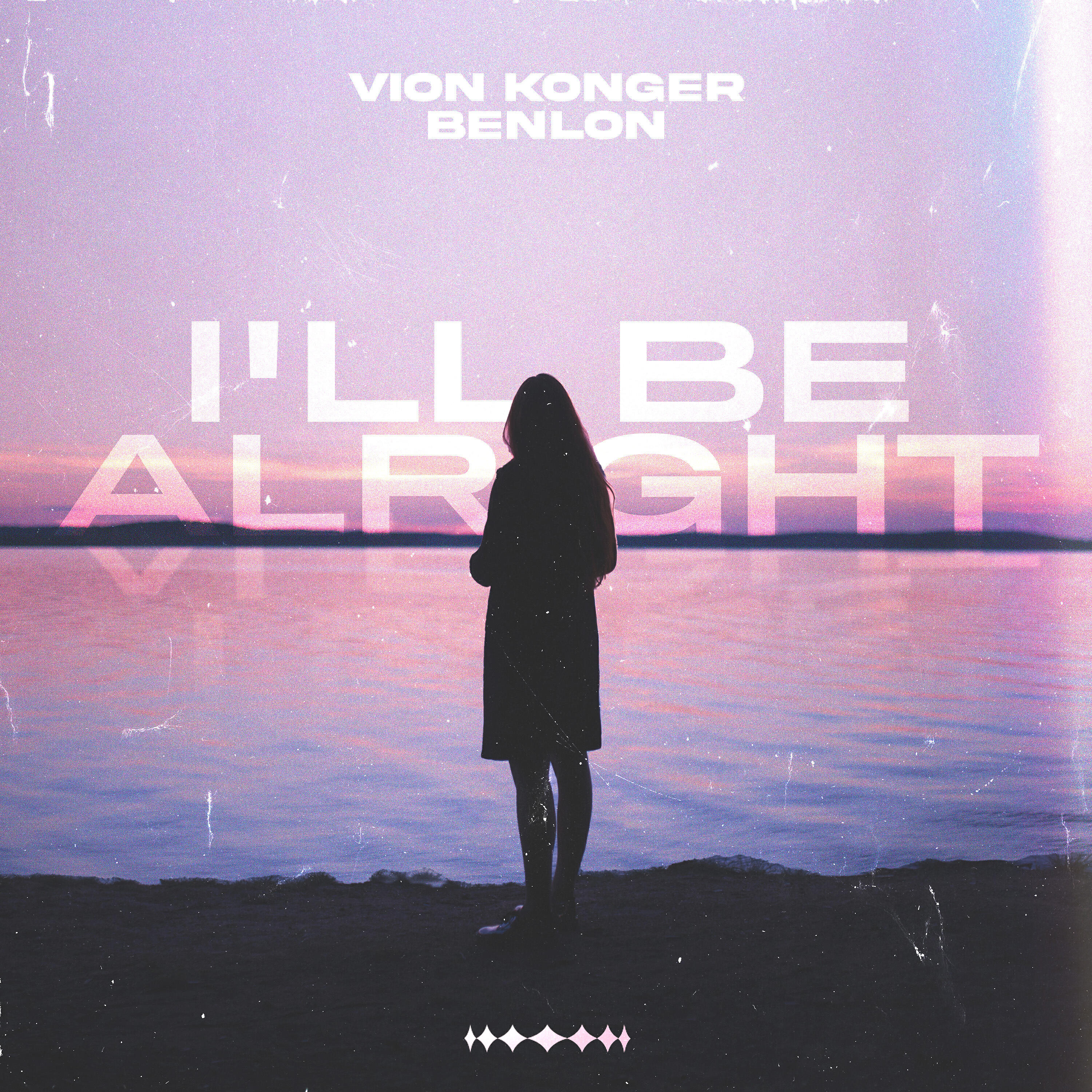 Vion Konger - I'll Be Alright