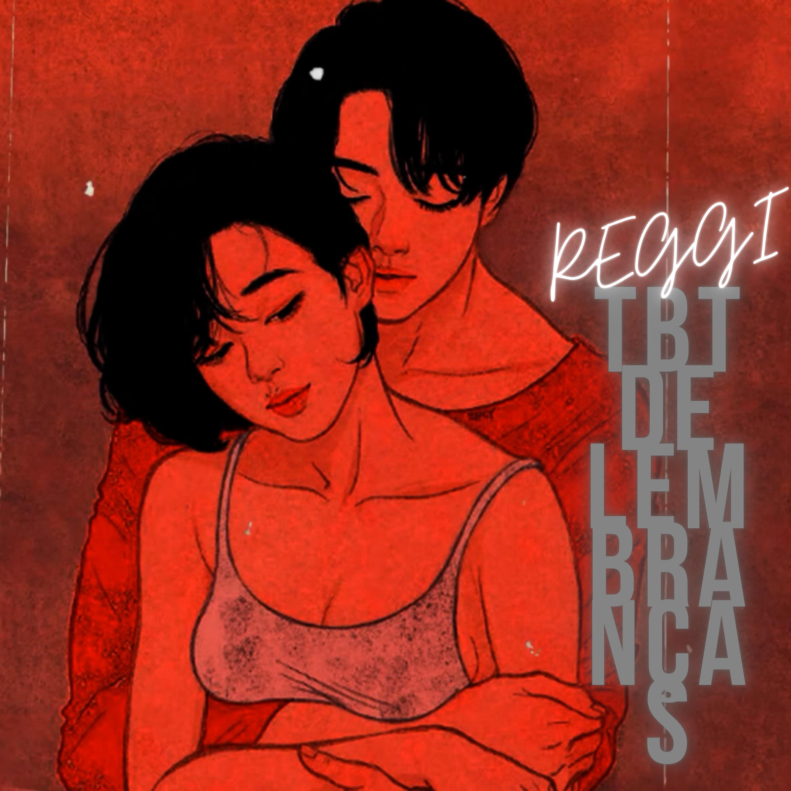 REGGI - Tbt de Lembranças