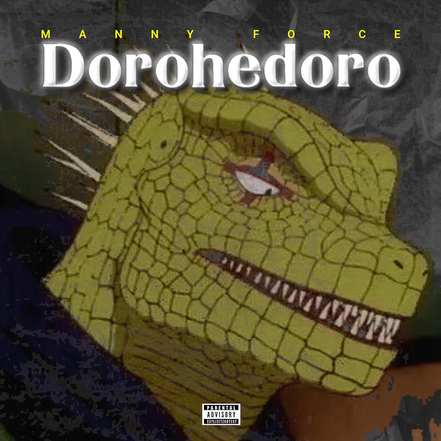 Постер альбома DOROHEDORO