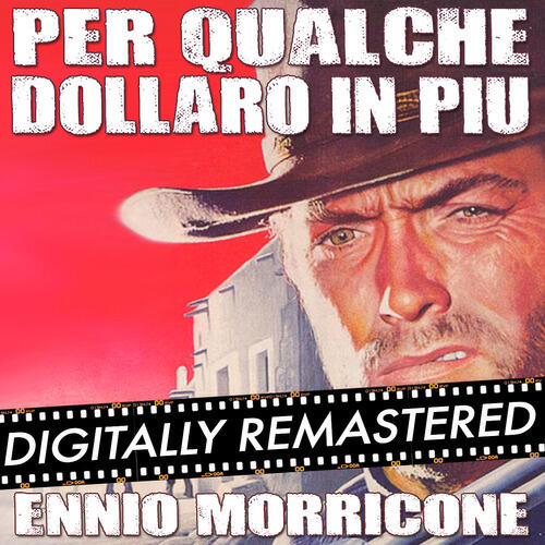 Ennio Morricone - For a Few Dollars More: Mortimer & The Chest