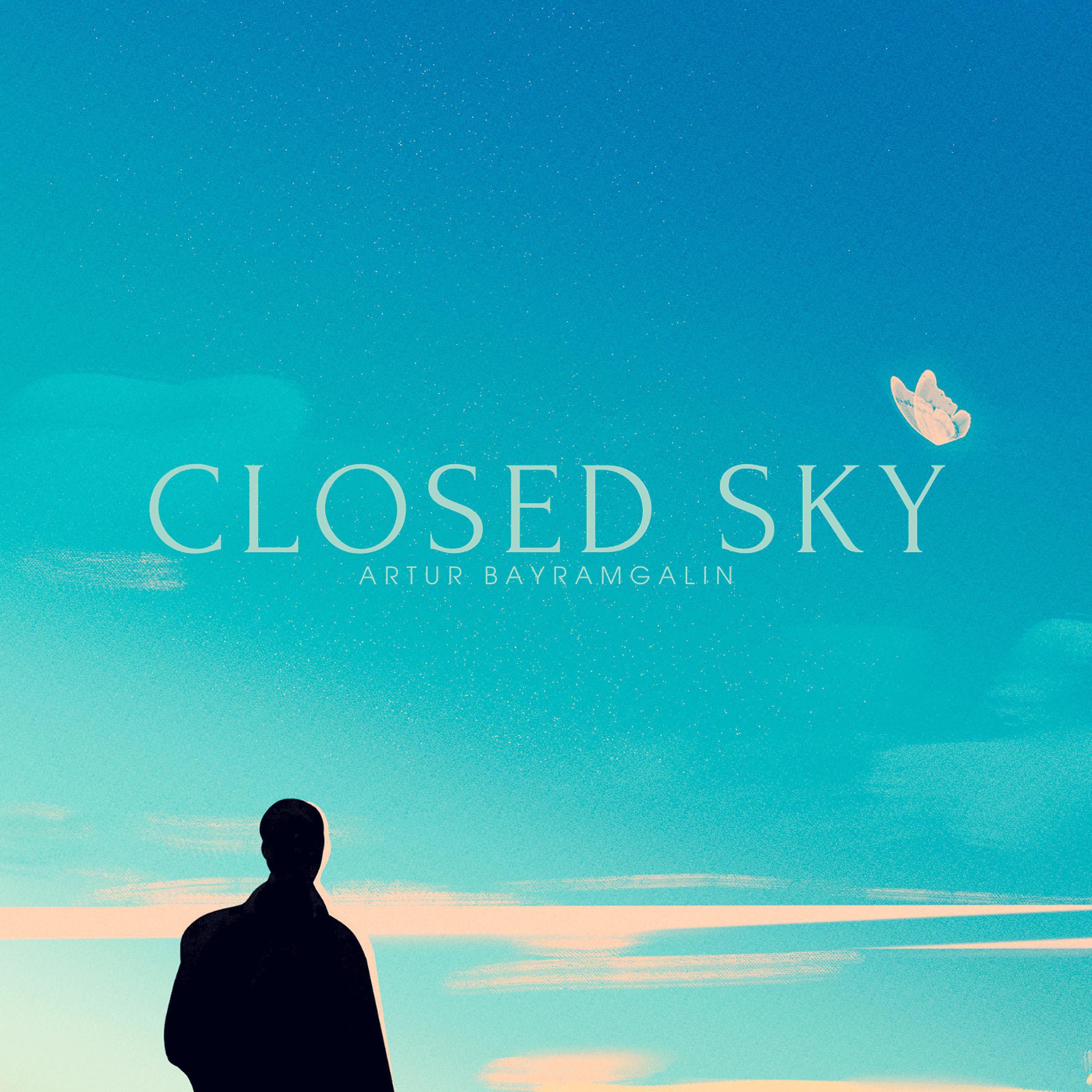 Постер альбома Closed Sky