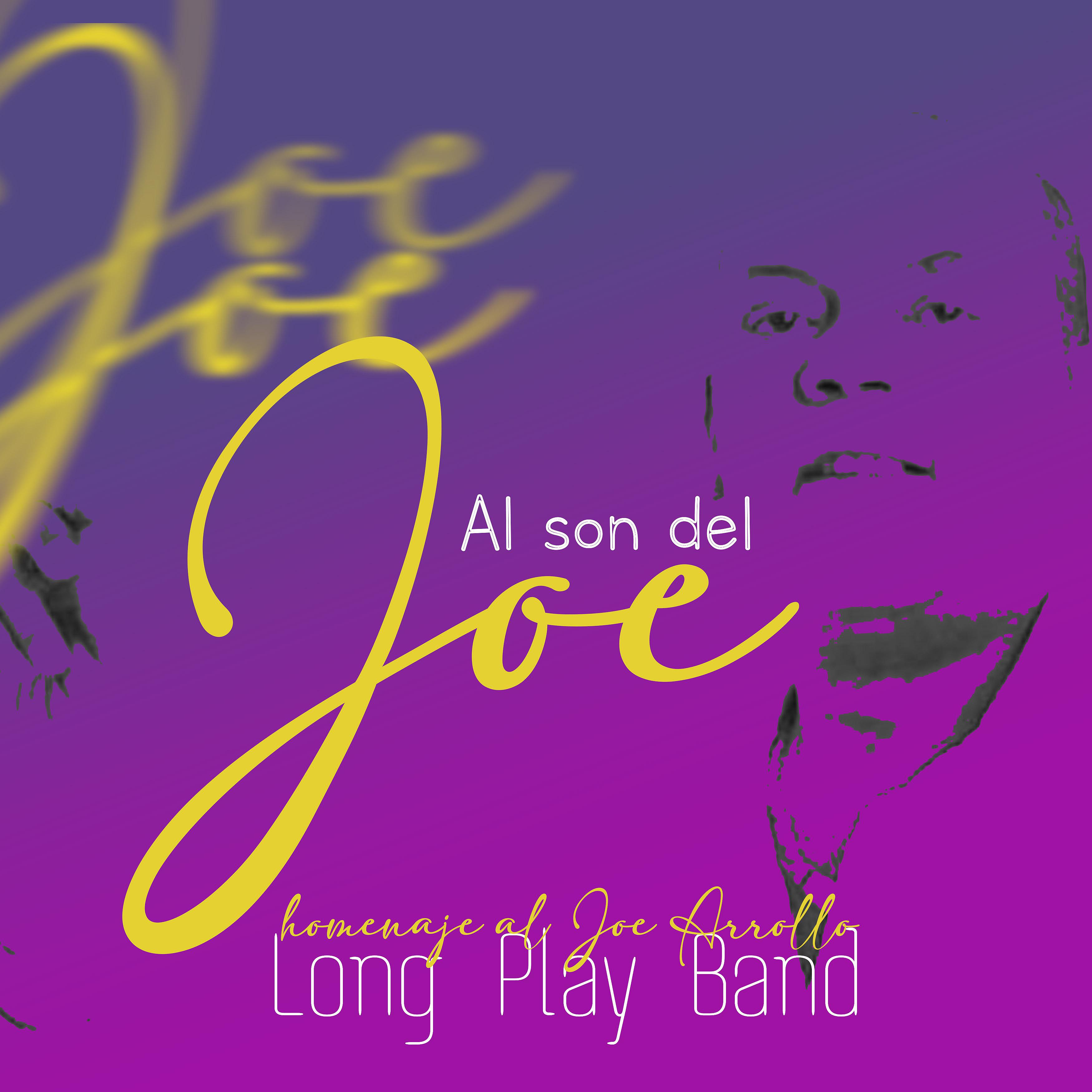 Постер альбома Al Son del Joe Homenaje al Joe Arroyo