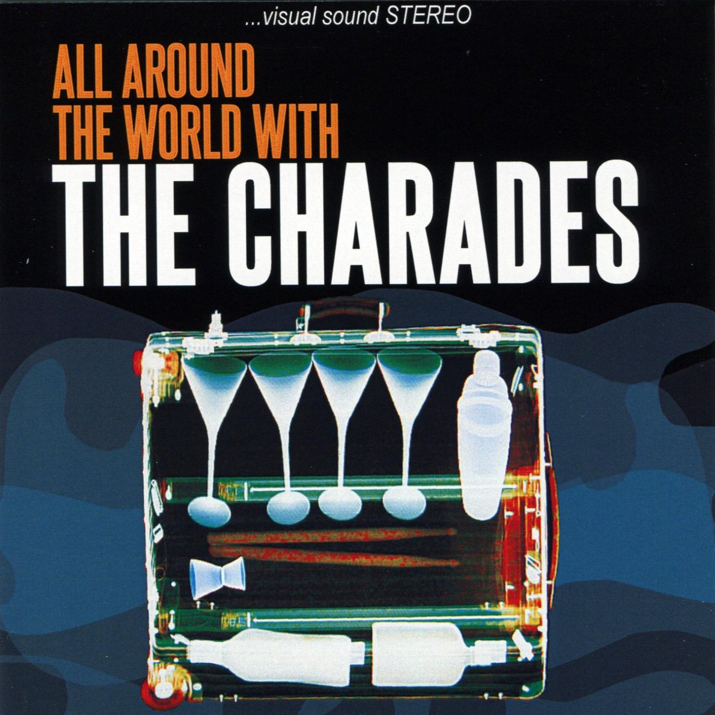 Постер альбома All Around the World with the Charades