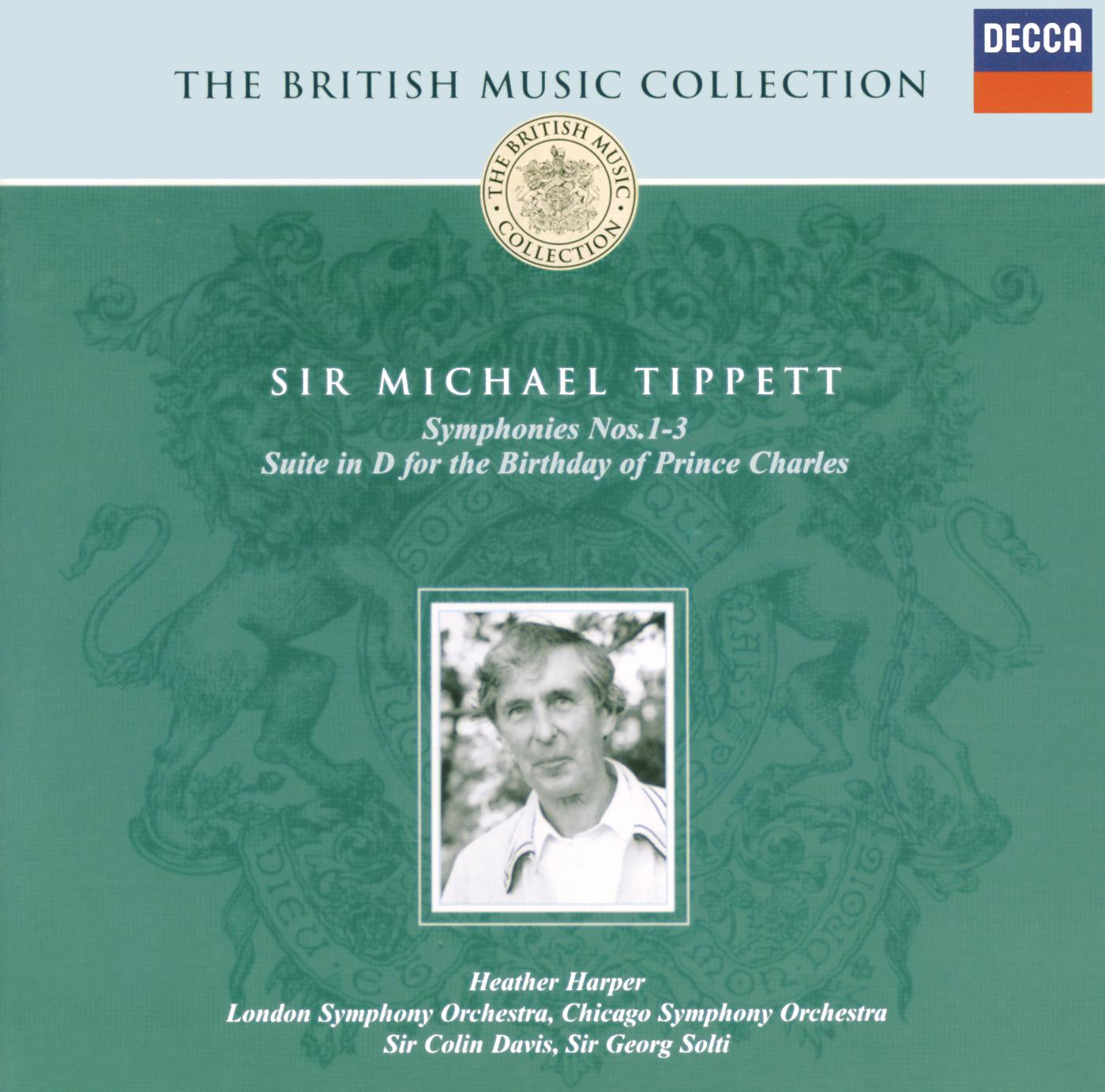 Постер альбома Tippett: Symphonies Nos.1-3; Suite for the Birthday of Prince Charles
