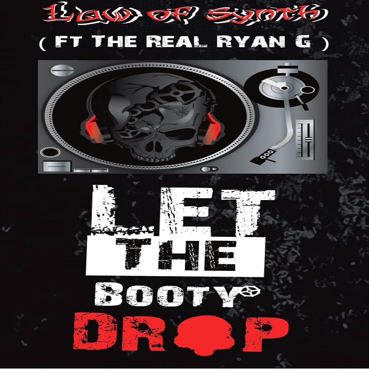 Постер альбома Let the Booty Drop