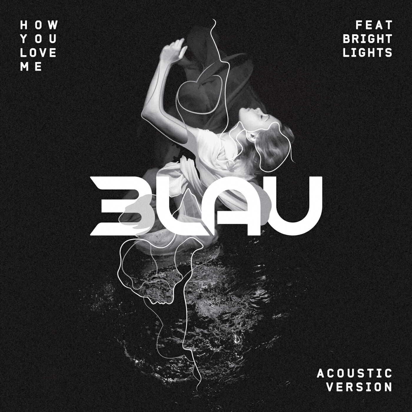 3LAU - How You Love Me (Acoustic Version)