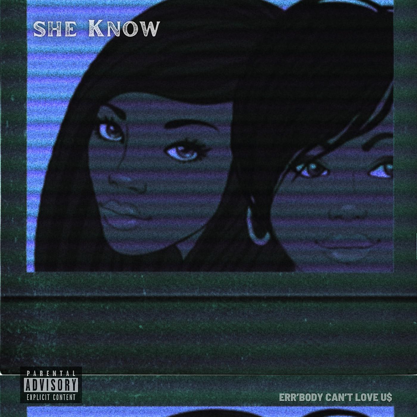 Постер альбома She Know