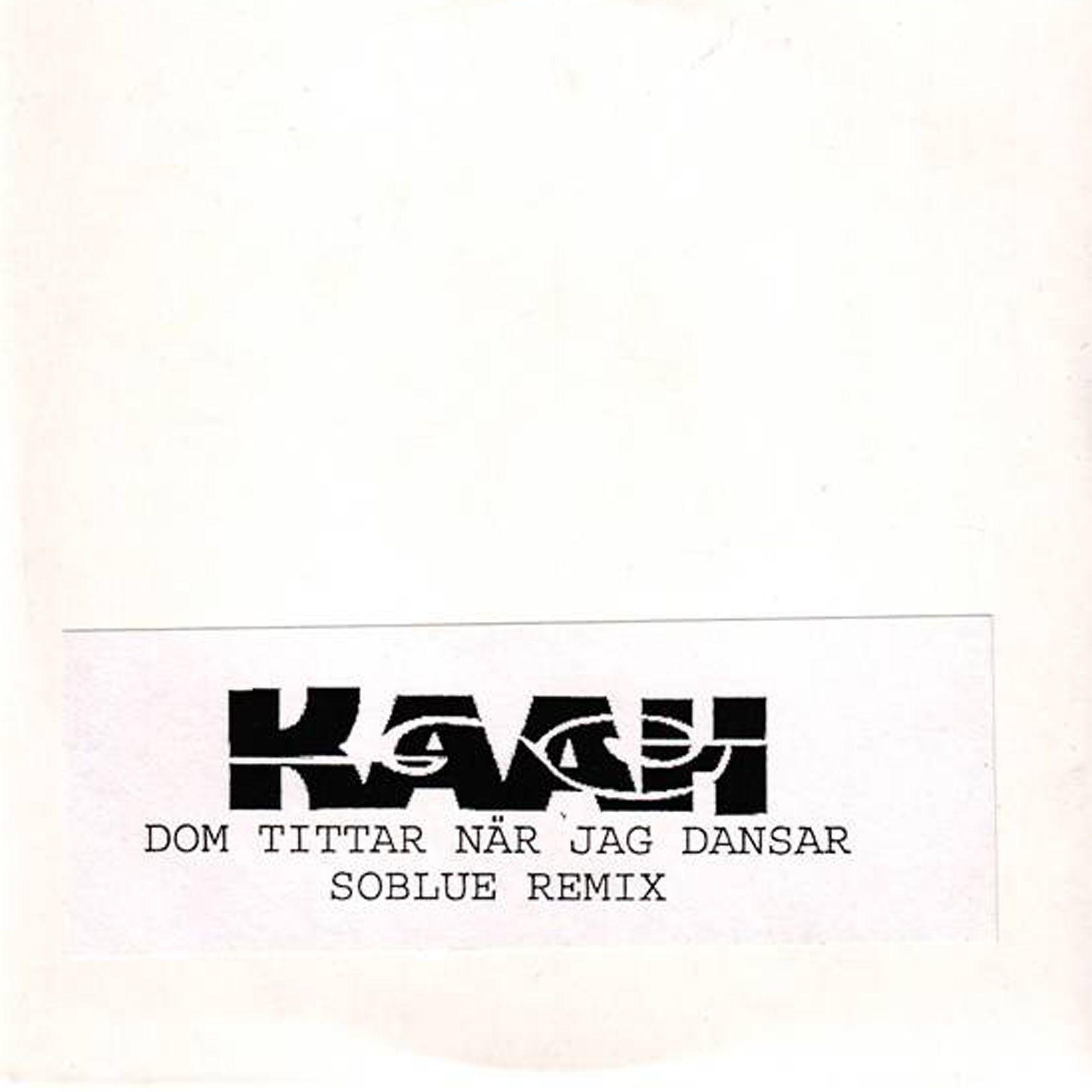 Постер альбома Dom tittar när jag dansar (Soblue Remix)