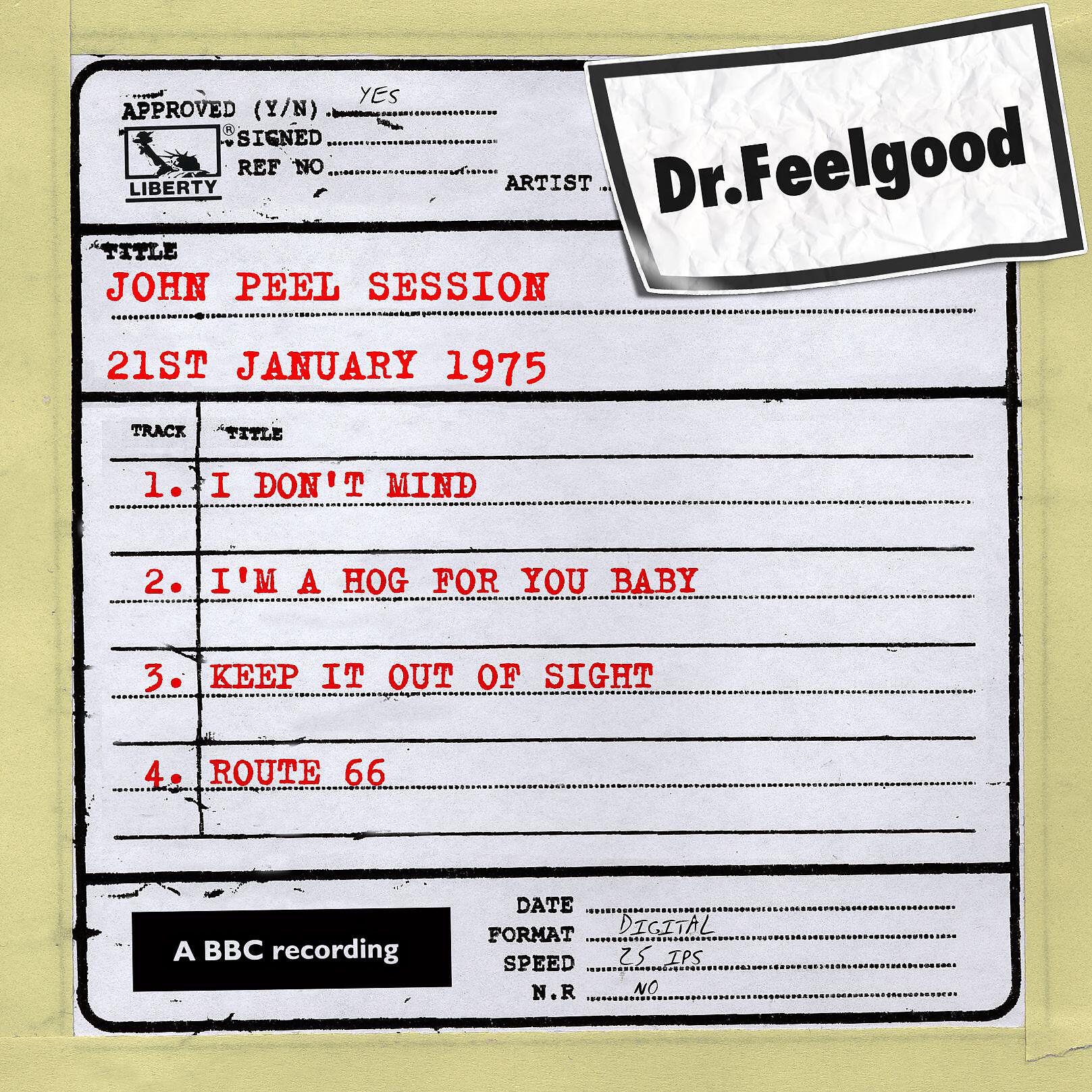 Dr Feelgood - I Don't Mind (BBC John Peel Session)