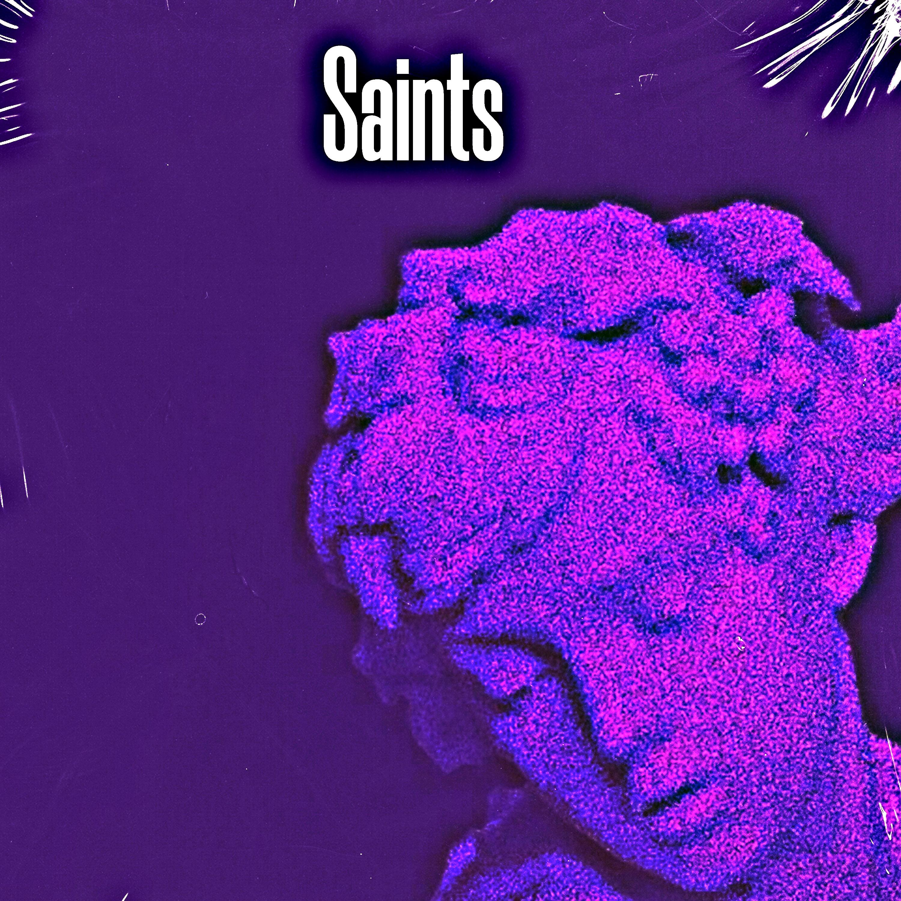 Постер альбома Saints