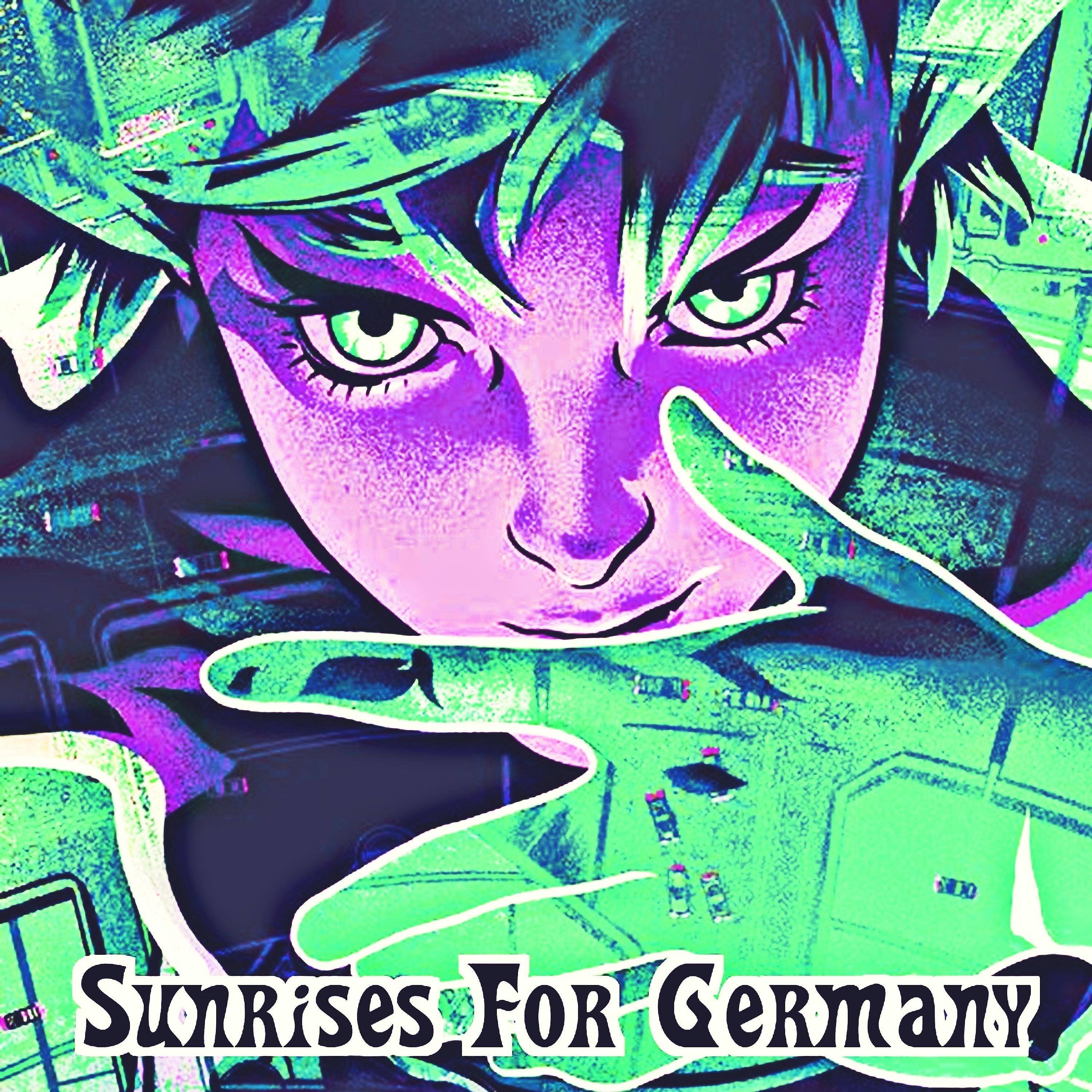 Постер альбома Sunrises For Germany
