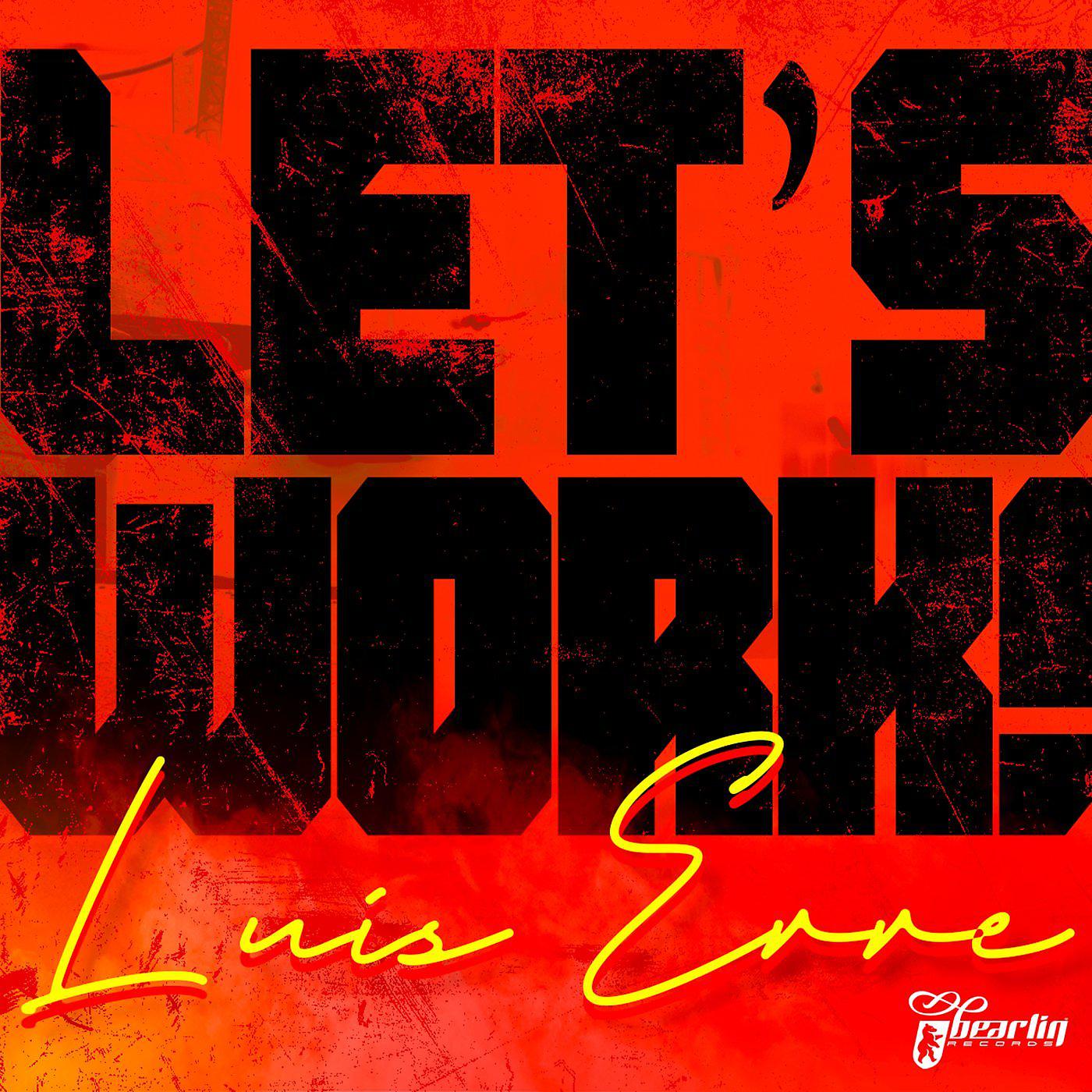 Постер альбома Let's Work