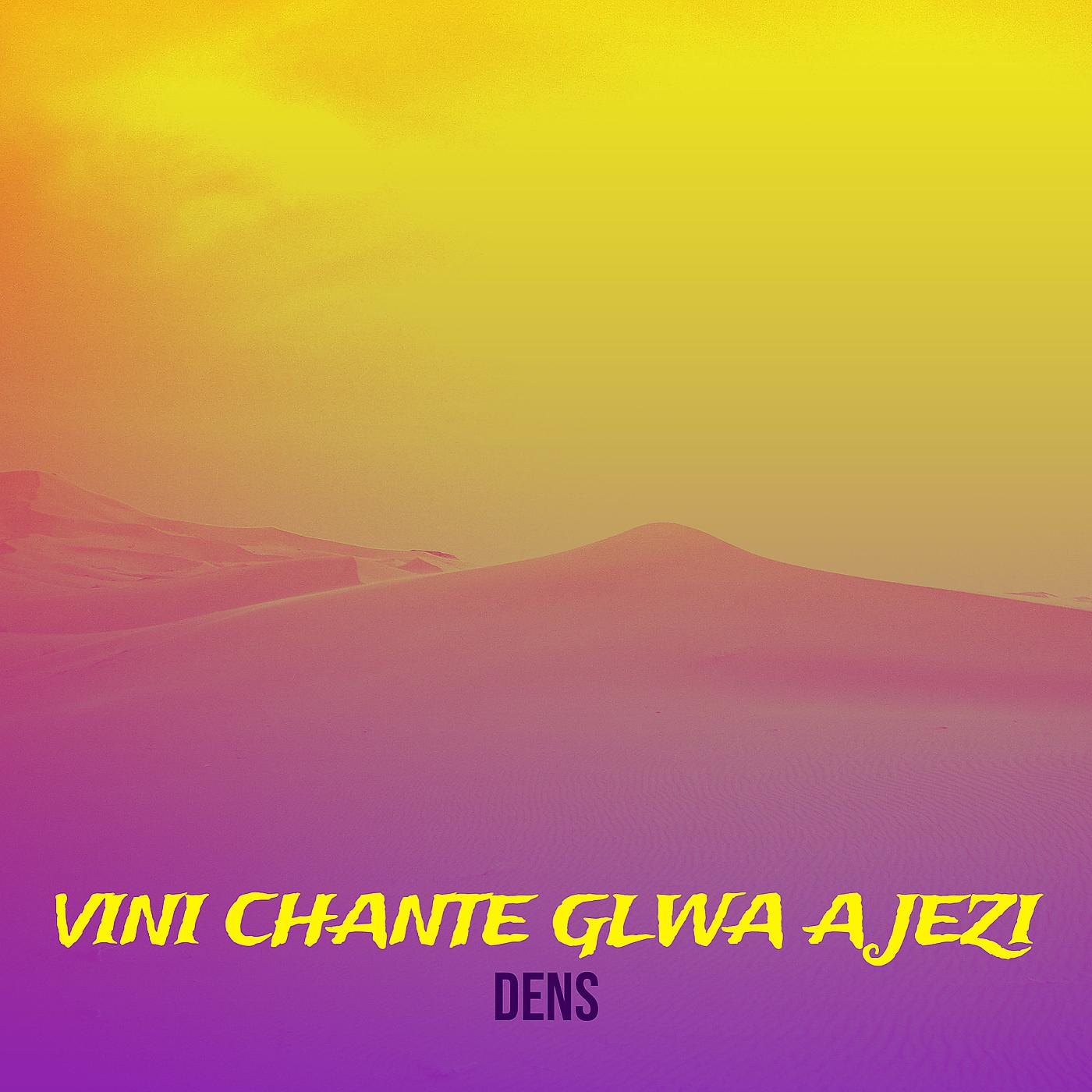 Постер альбома Vini Chante Glwa a Jezi