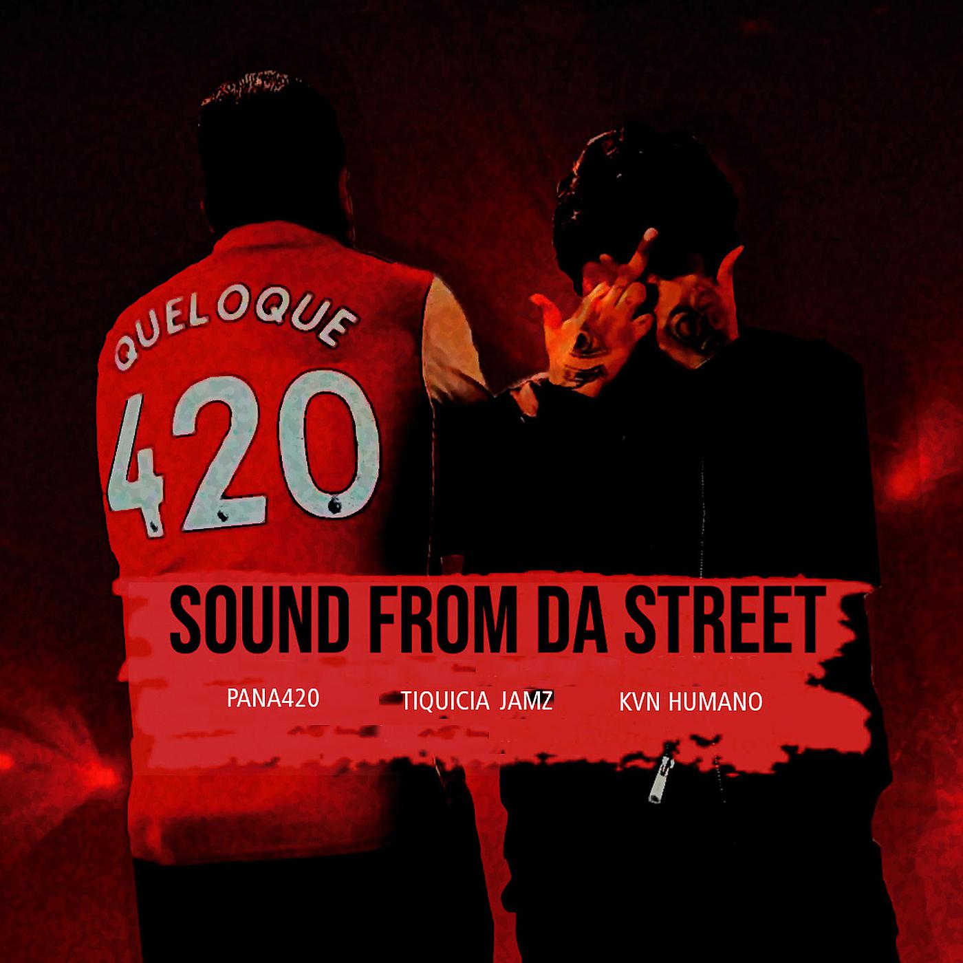 Постер альбома Sound from da Street