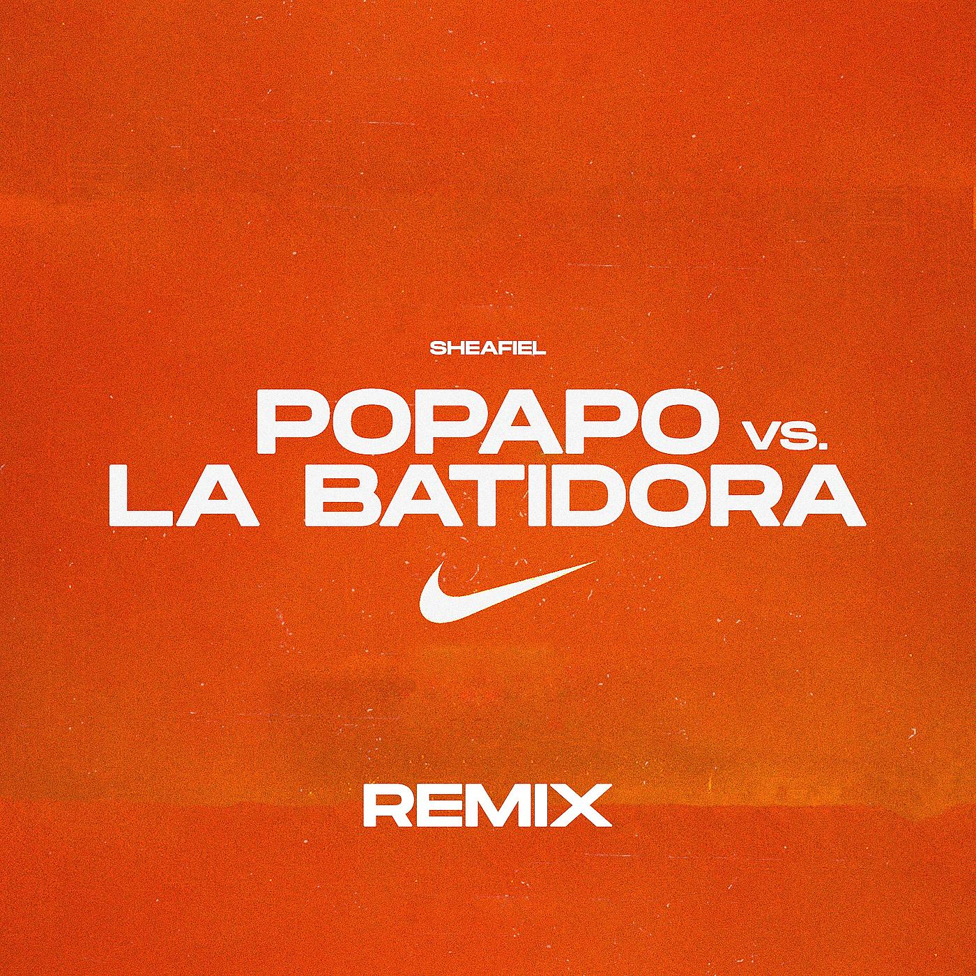 Постер альбома Popapo vs La Batidora (Remix)