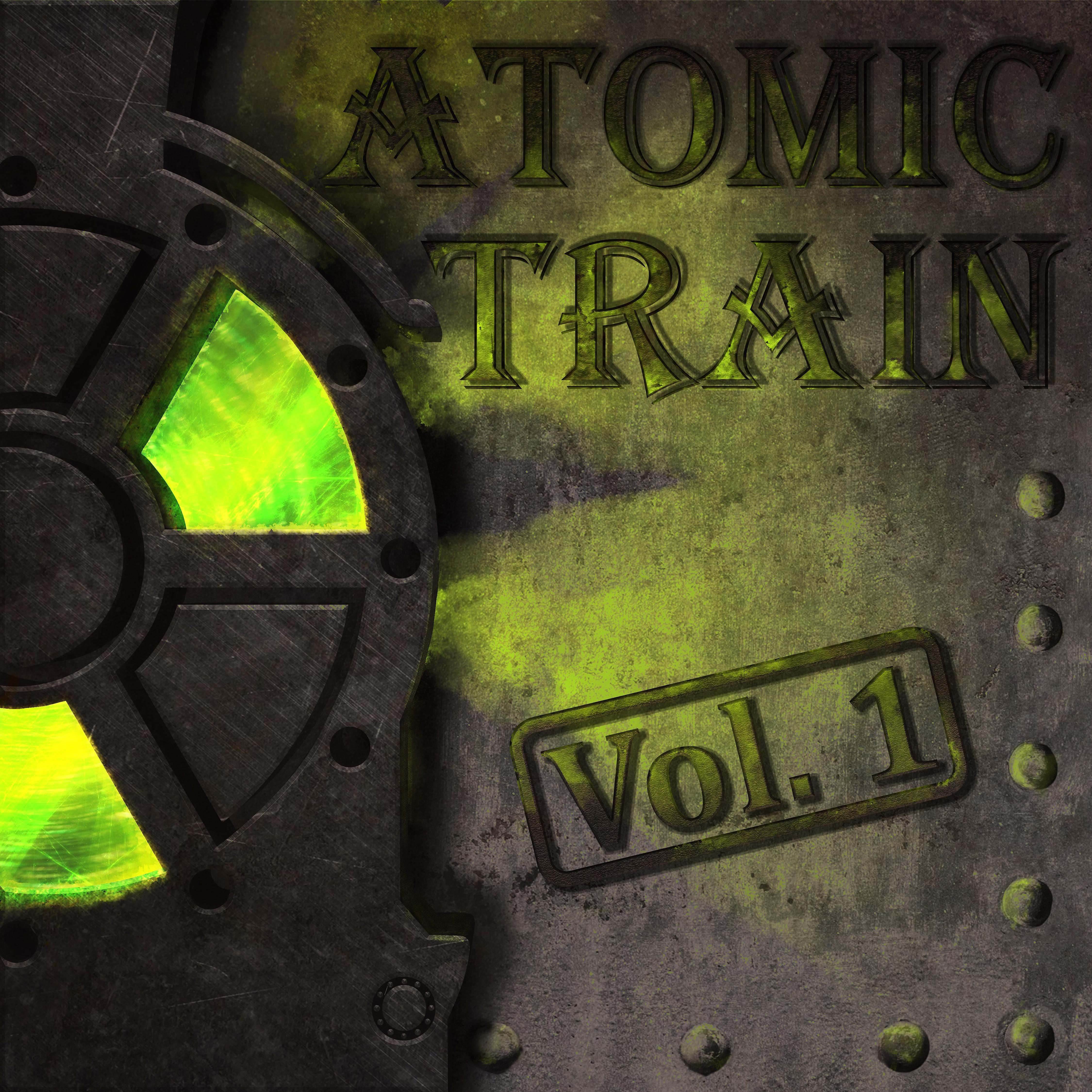 Постер альбома Atomic Train, Vol. 1