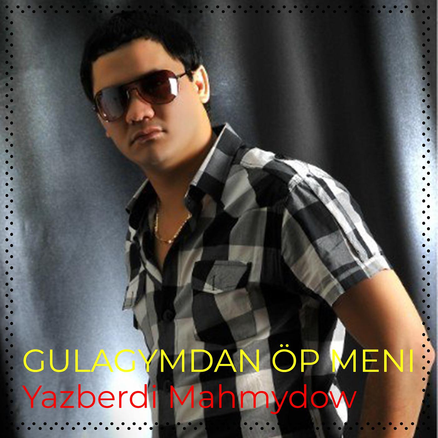 Постер альбома Gulagymdan Öp Meni