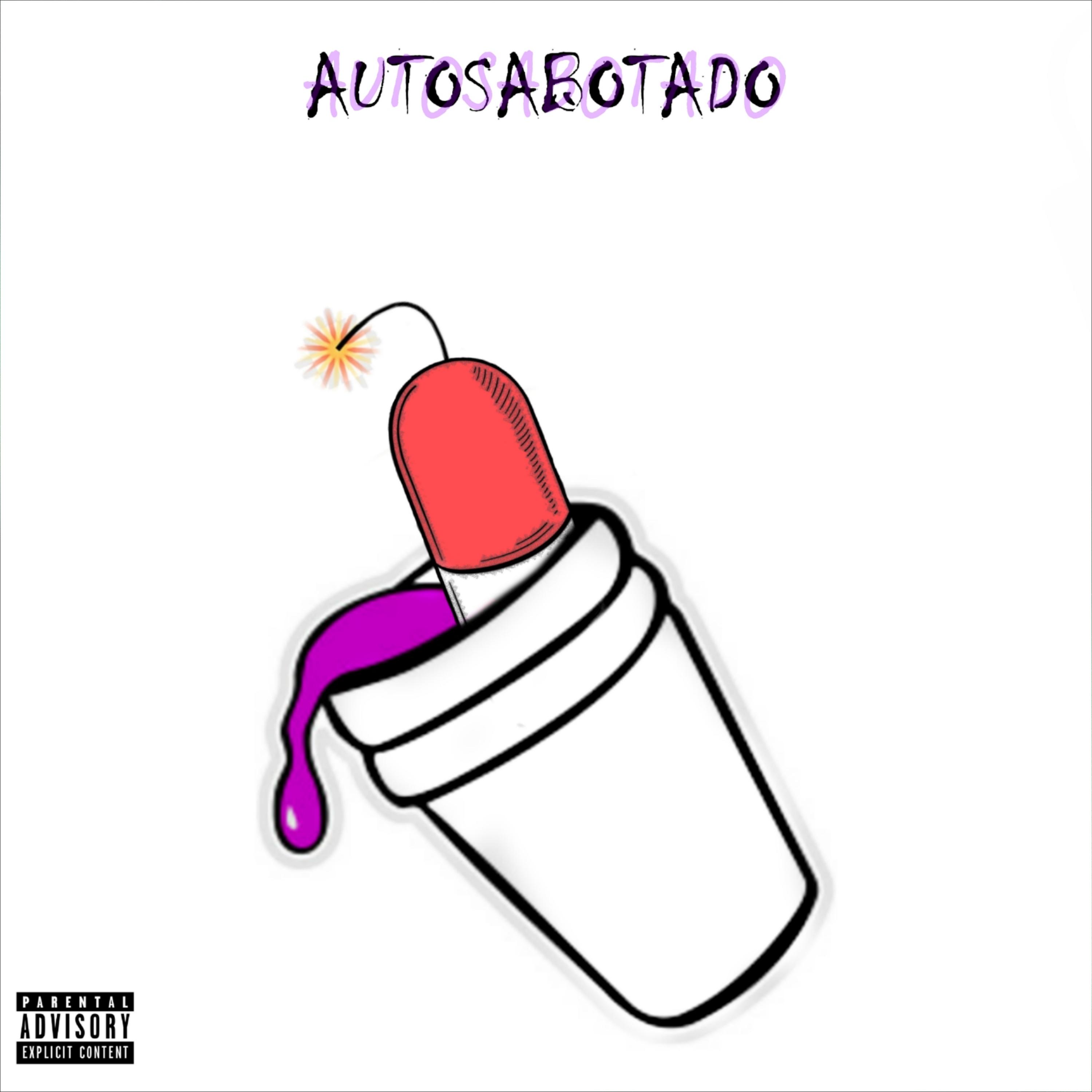 Постер альбома Autosabotado