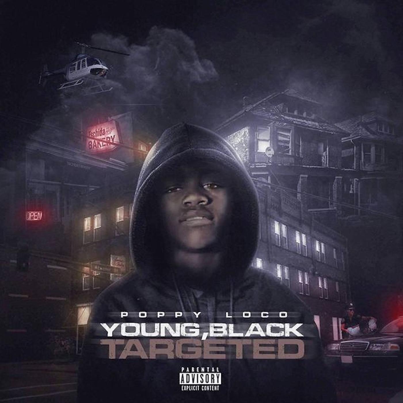 Постер альбома Young Black & Targeted