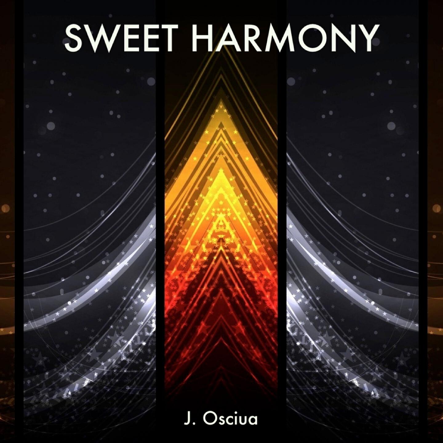 J.Osciua - Sweet Harmony