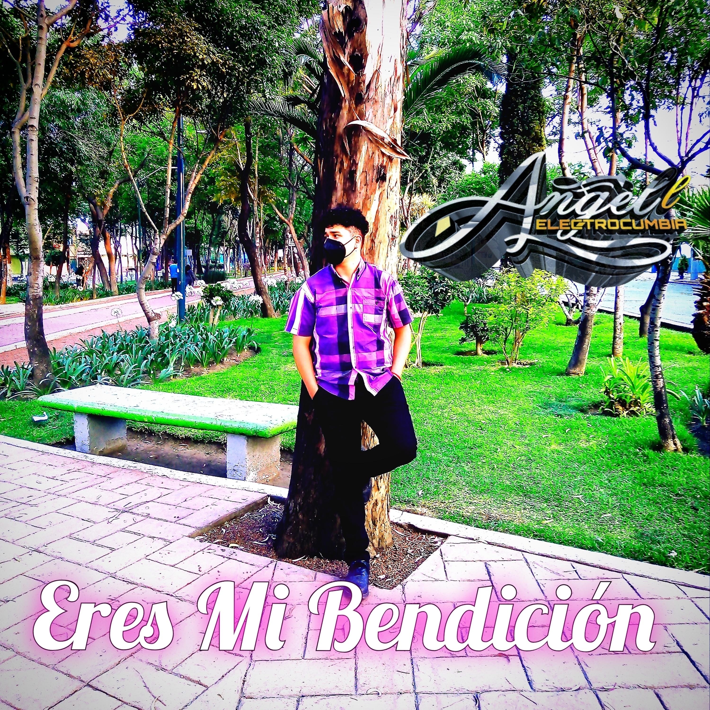 Постер альбома Eres Mi Bendición