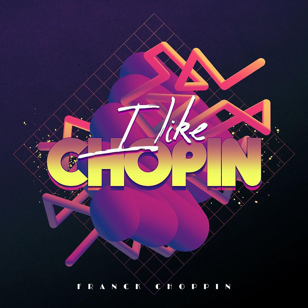 Постер альбома I Like Chopin