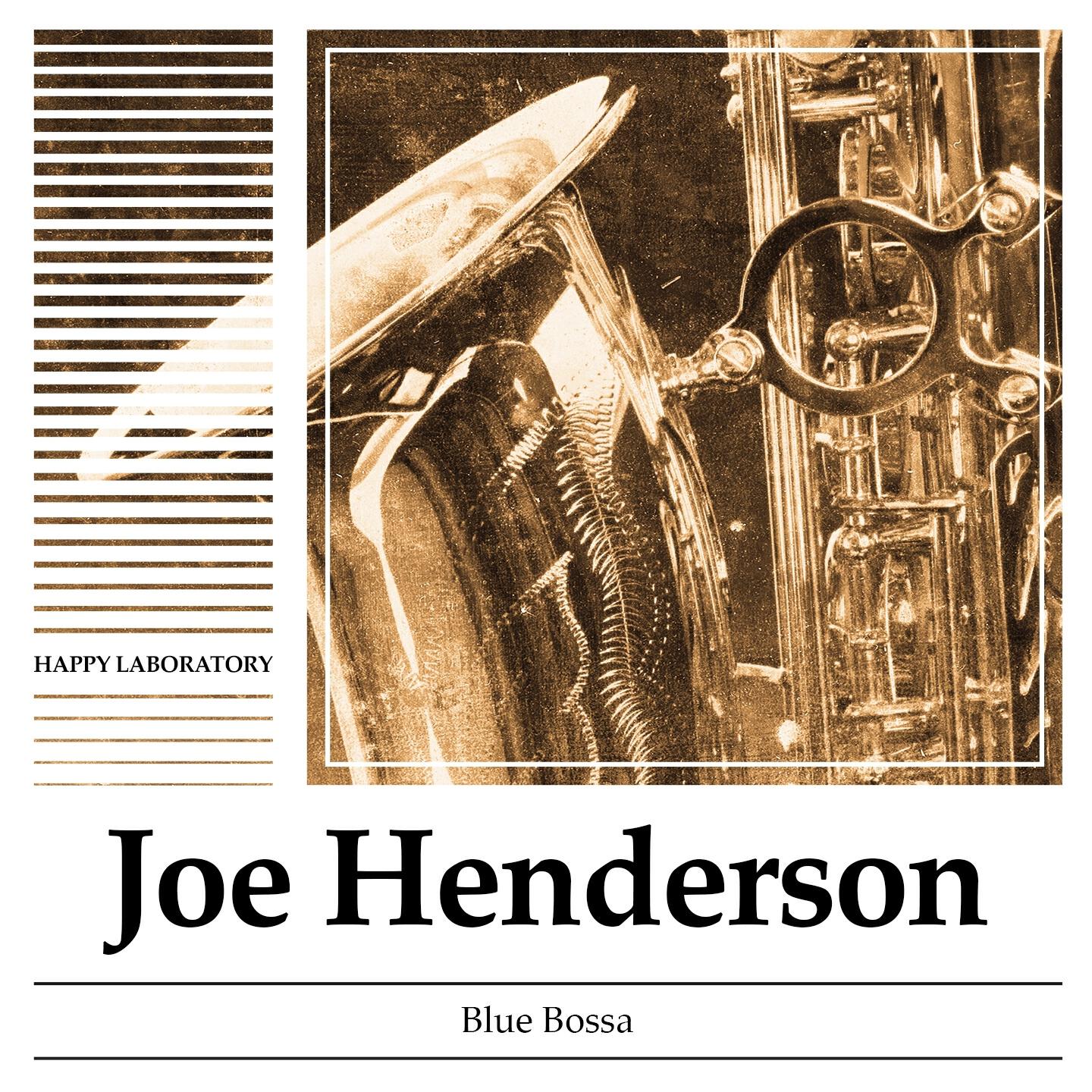 Joe Henderson - Hobo Joe