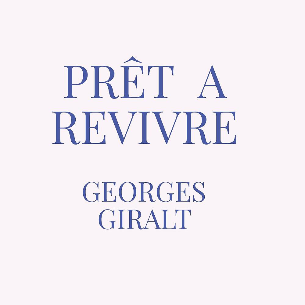 Постер альбома Prêt à revivre